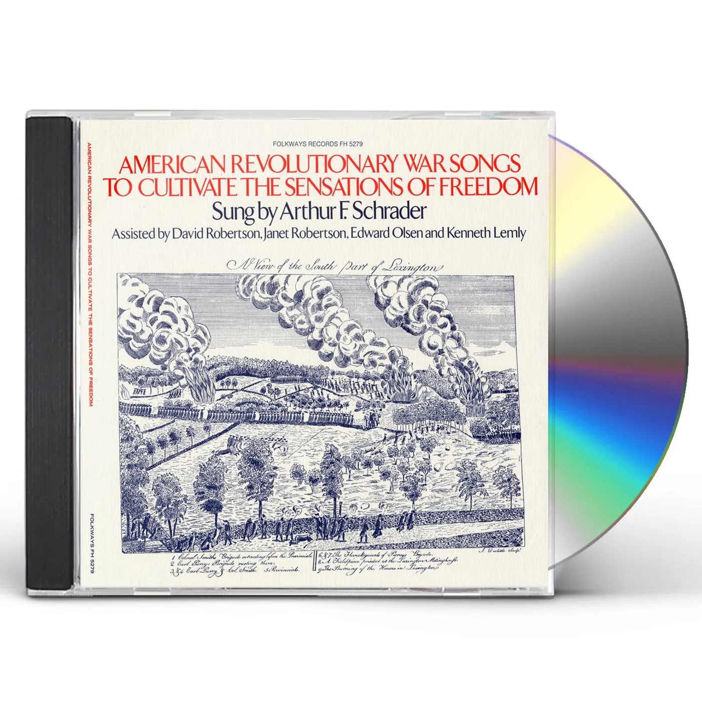 Arthur F. Schrader AMERICAN REVOLUTIONARY WAR SONGS TO CULTIVATE CD