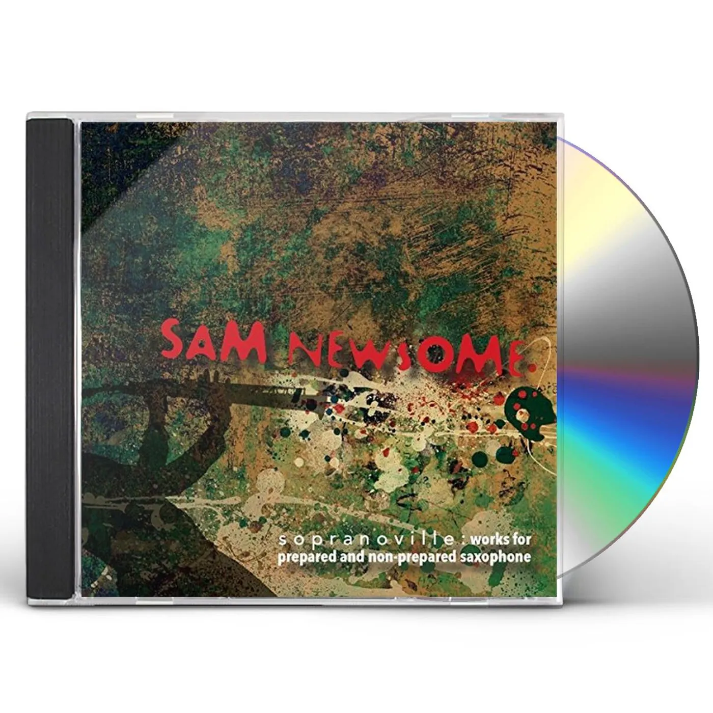 Sam Newsome SOPRANOVILLE: WORKS FOR PREPARED & NON-PREPARED CD