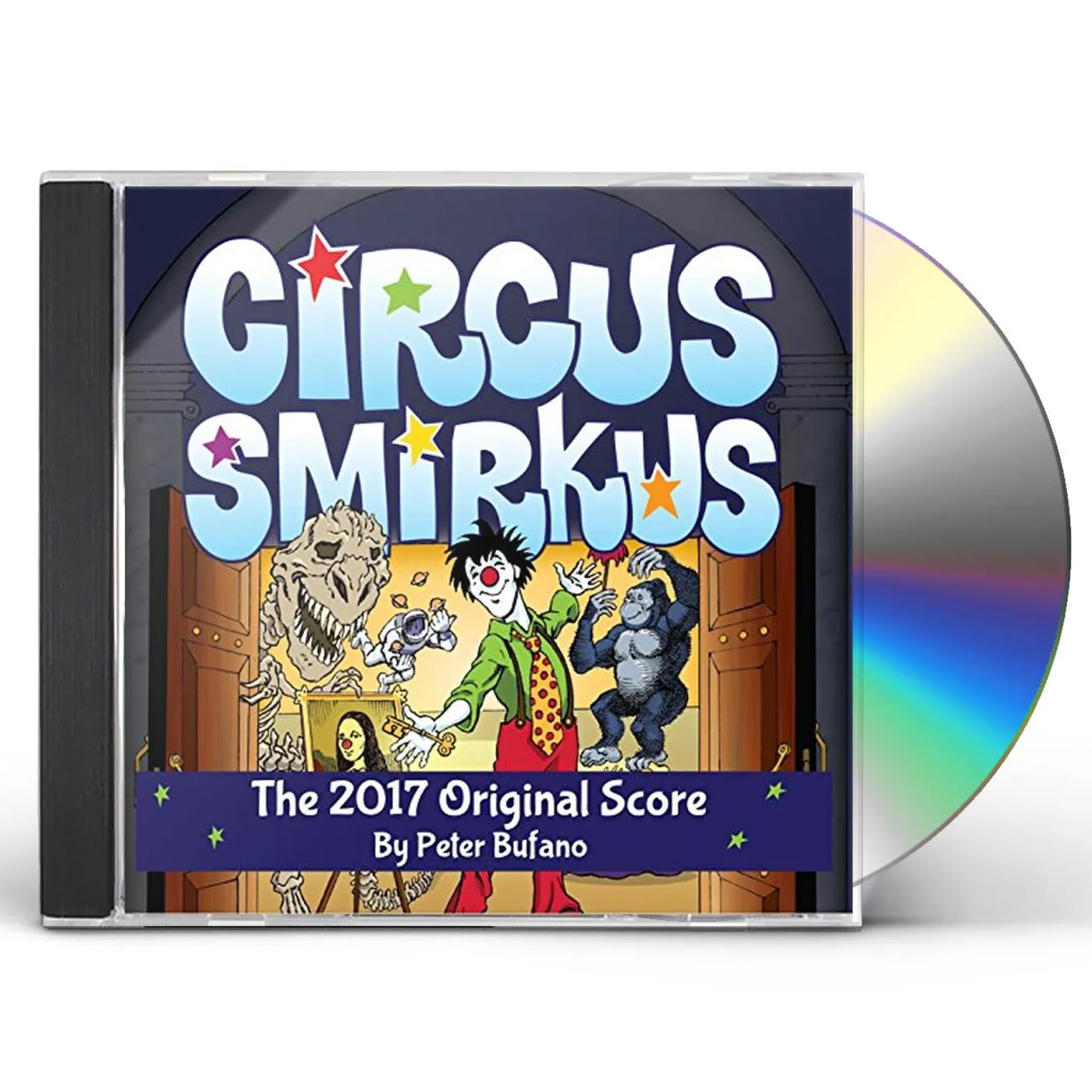Peter Bufano CIRCUS SMIRKUS 2017 ORIGINAL SCORE CD