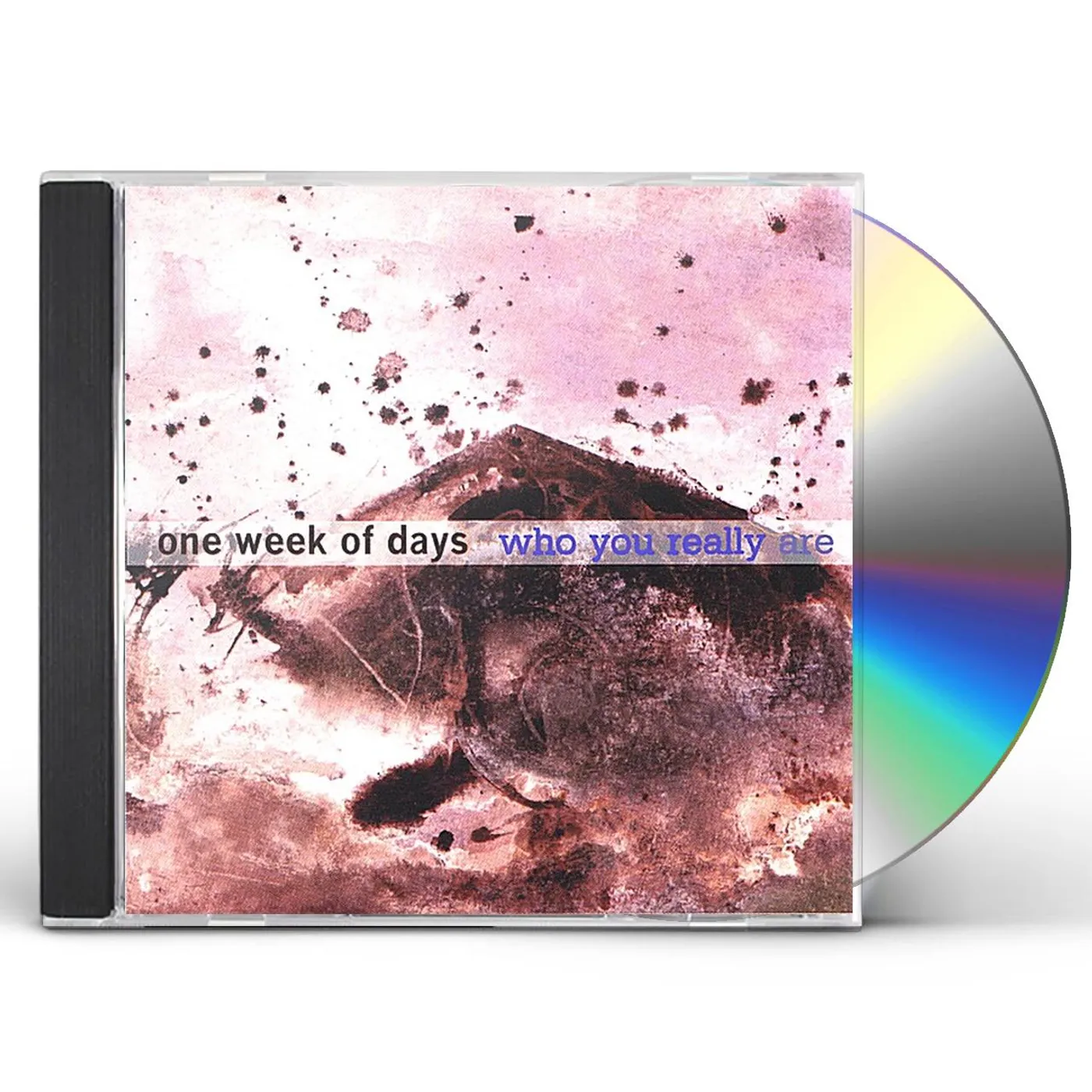 One Week Of Days WHO YOU REALLY ARE CD