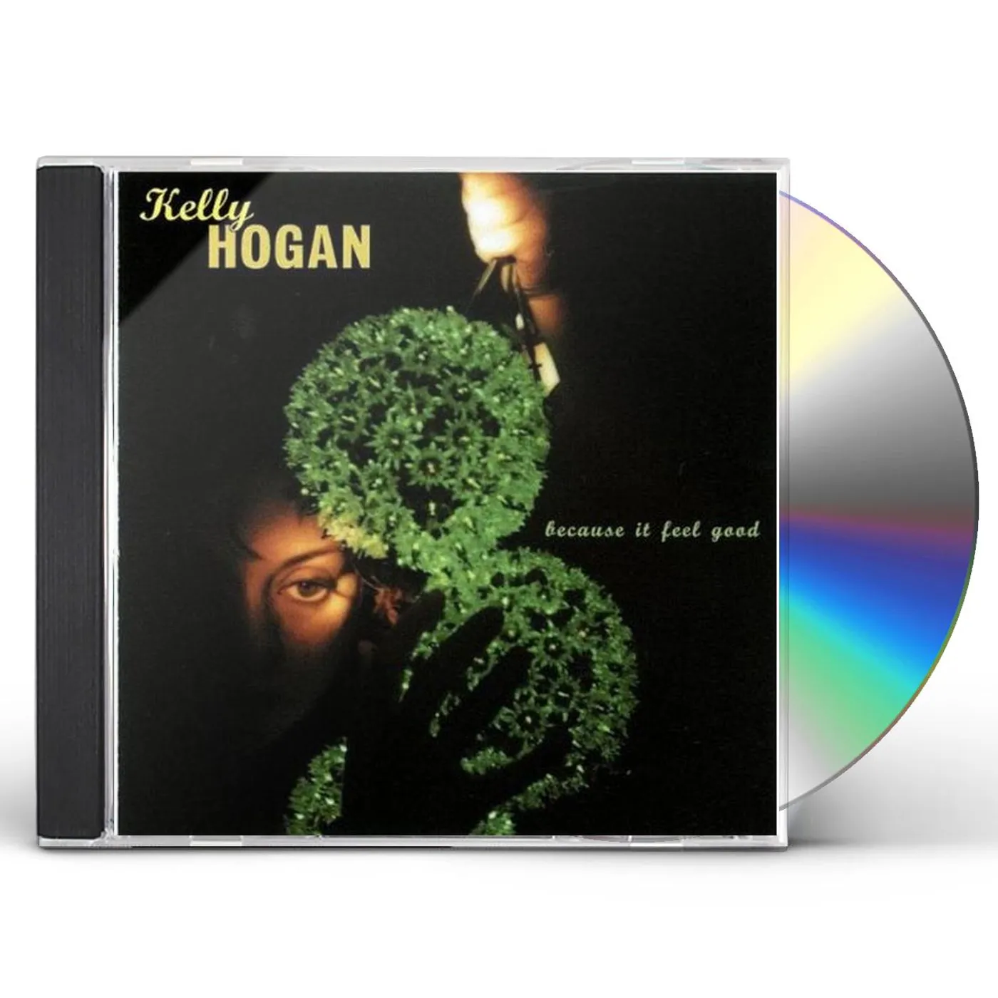 Kelly Hogan BECAUSE IT FEEL GOOD CD