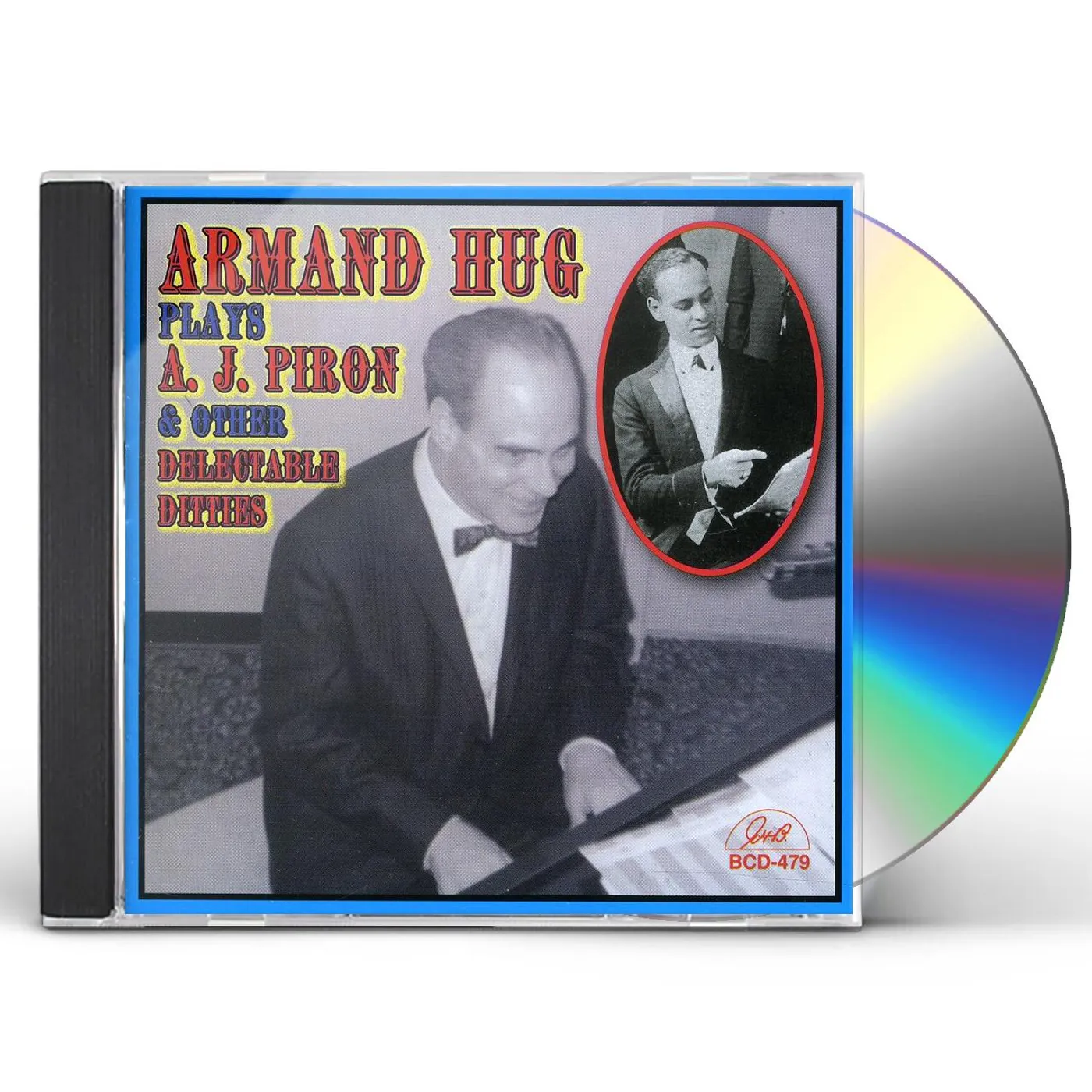 ARMAND HUG PLAYS A.J. PIRON & OTHER DELECTABLE CD
