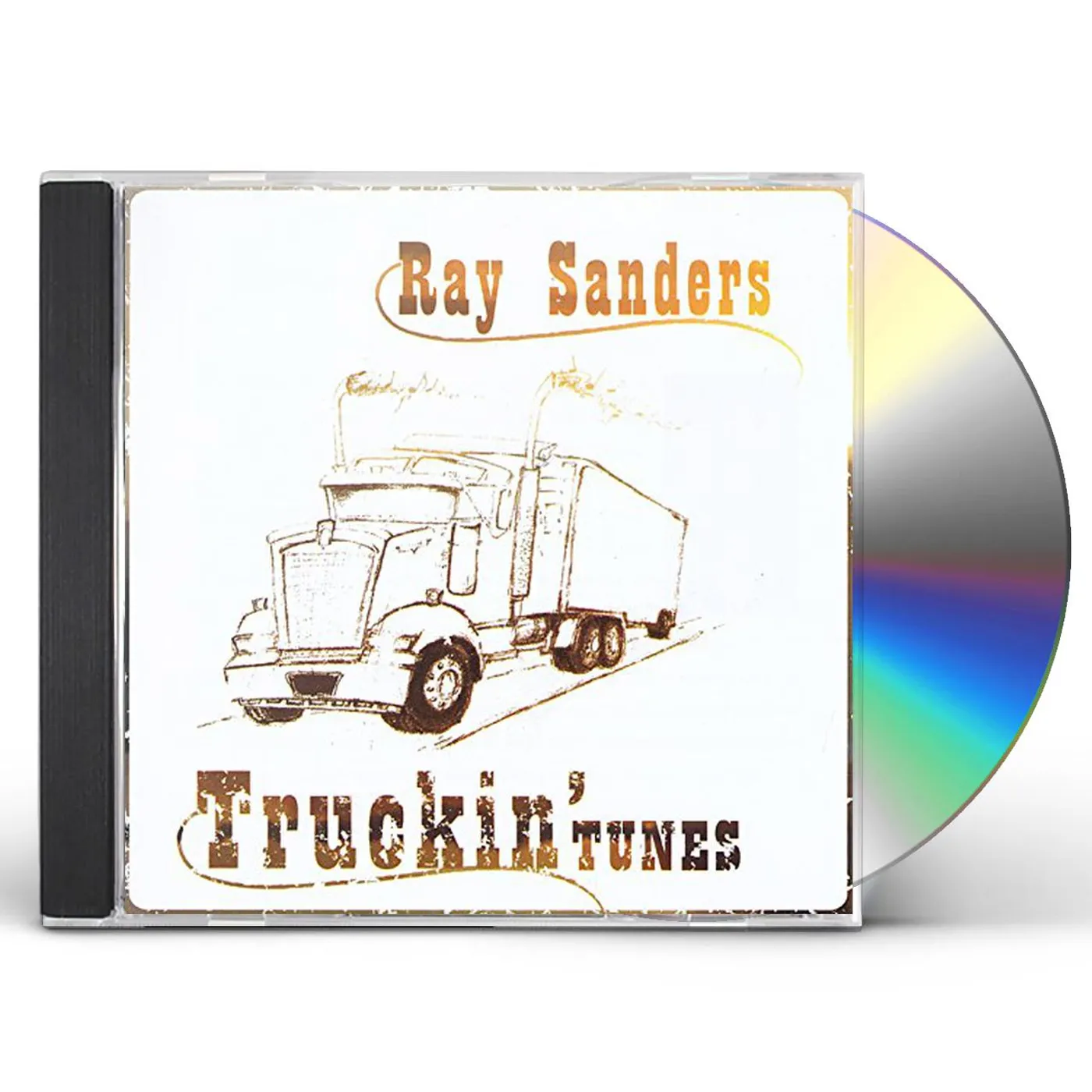 Ray Sanders TRUCKIN TUNES CD