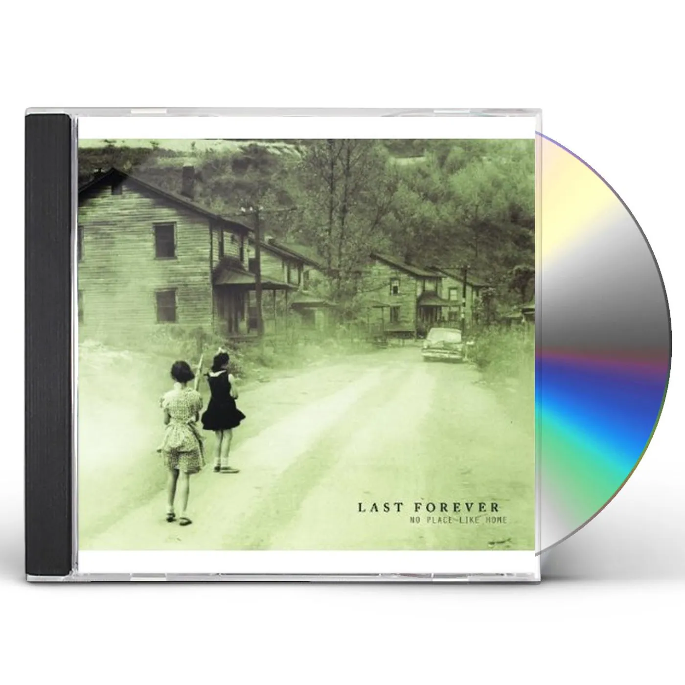 Last Forever NO PLACE LIKE HOME CD