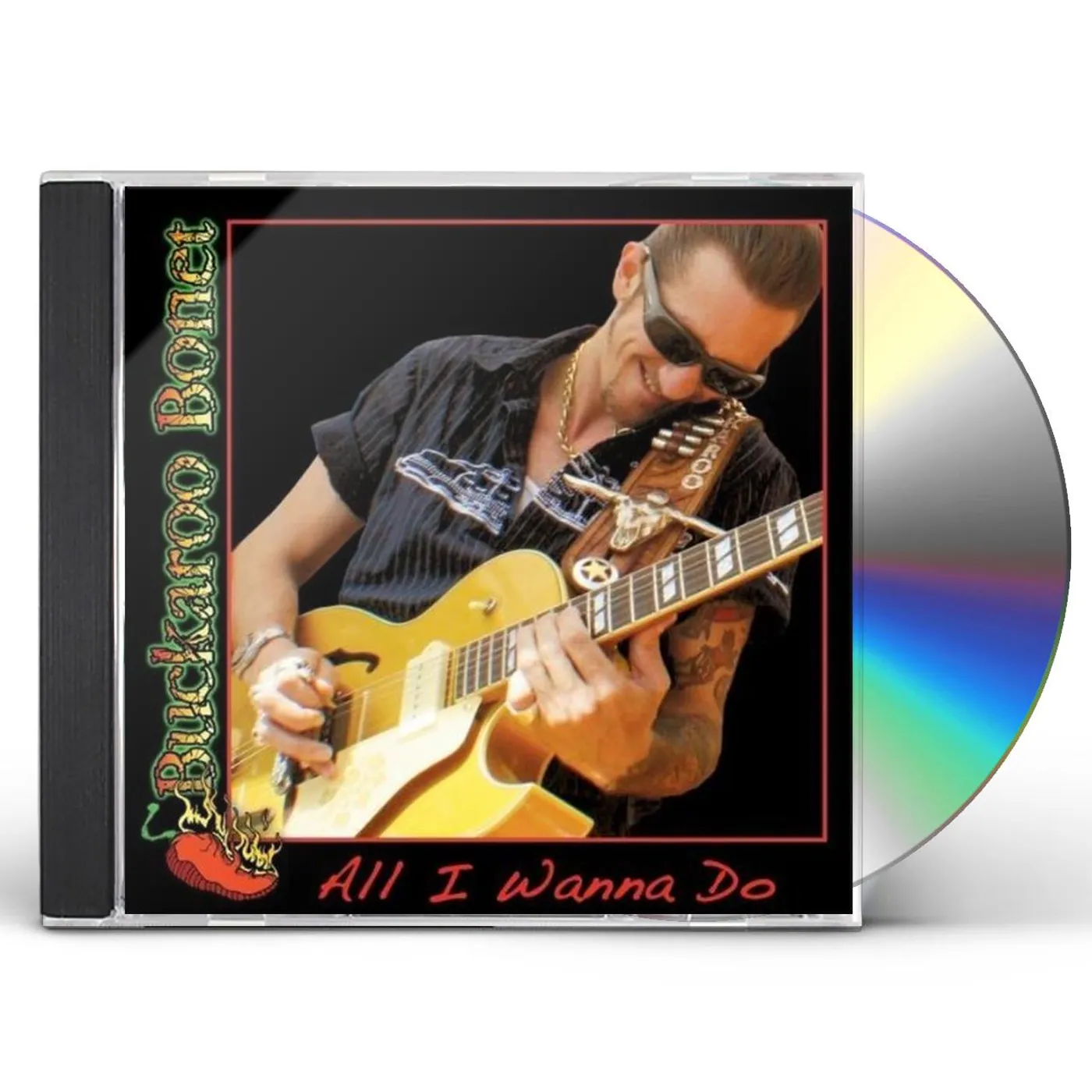 Buckaroo ALL I WANNA DO CD