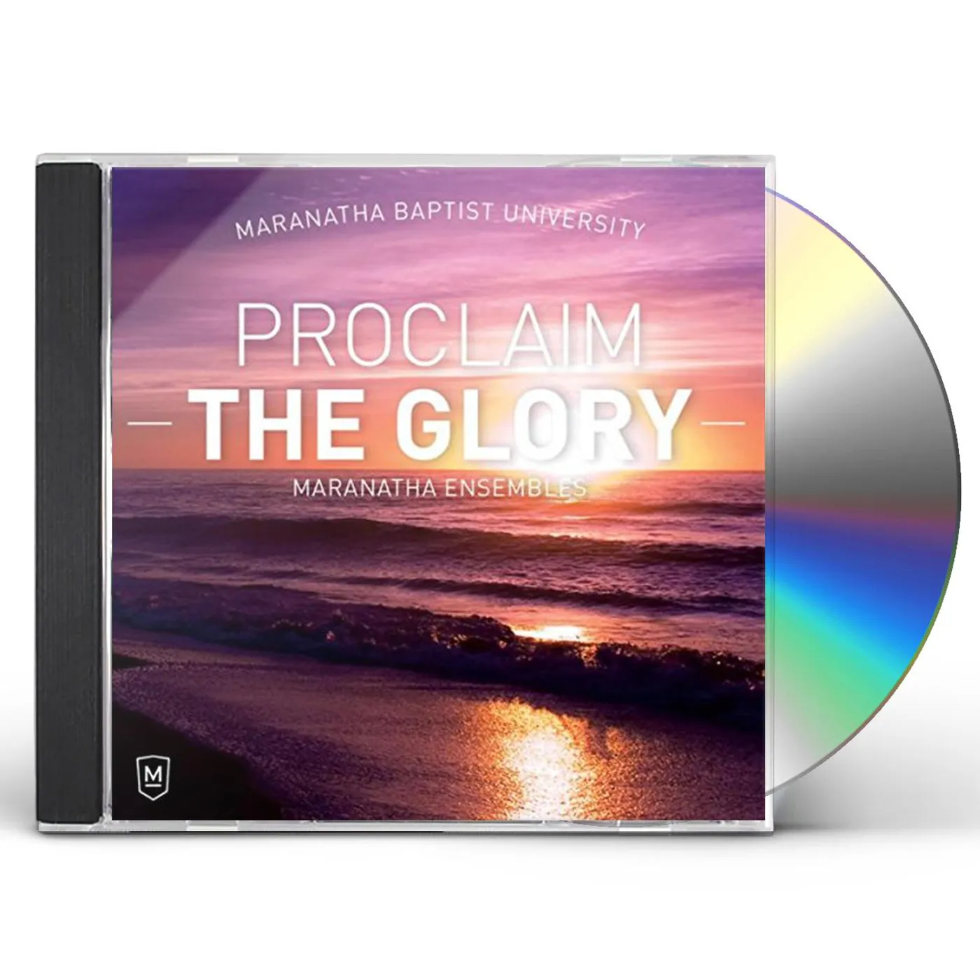 Maranatha Baptist University Ensembles PROCLAIM THE GLORY CD