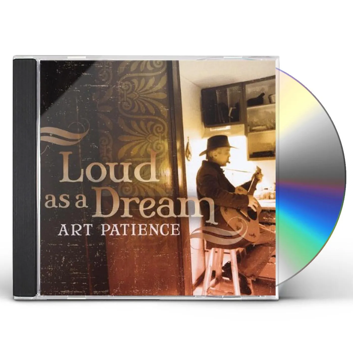 Art Patience LOUD AS A DREAM CD