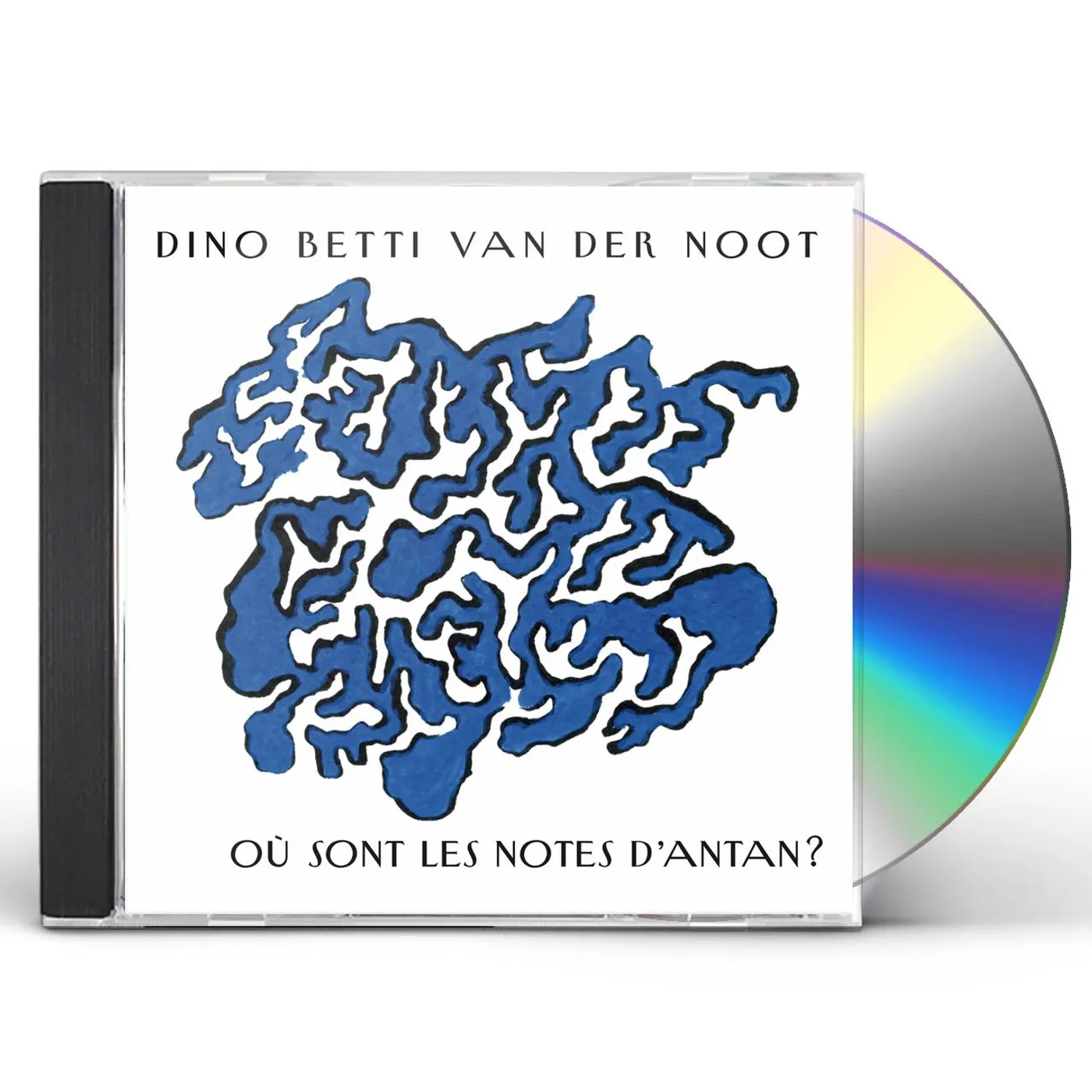 Dino Betti Van Der Noot OU SONT LES NOTES D'ANTAN CD