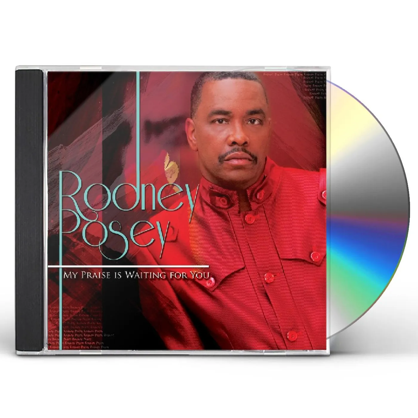 Rodney Posey MY PRAISE IS WAITING FOR YOU CD
