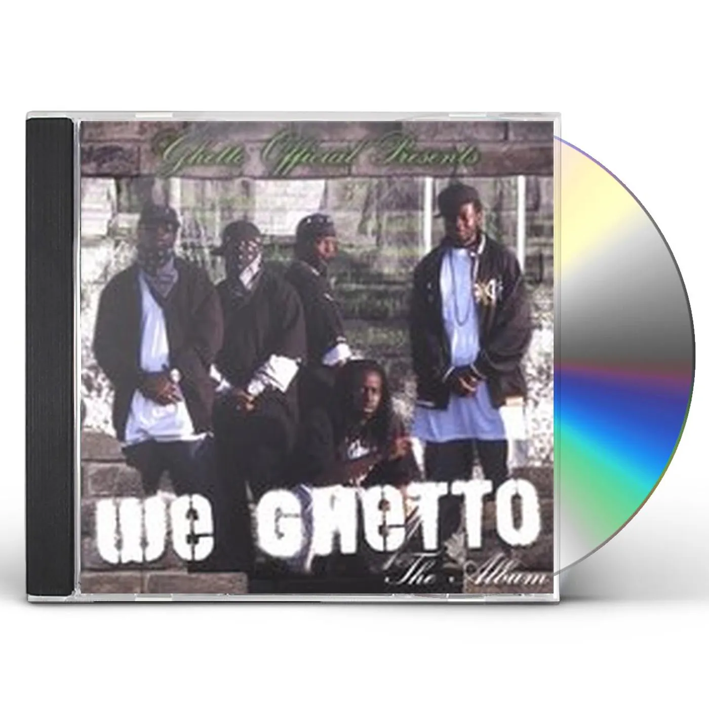 Ghetto Official Entertainment WE GHETTO CD