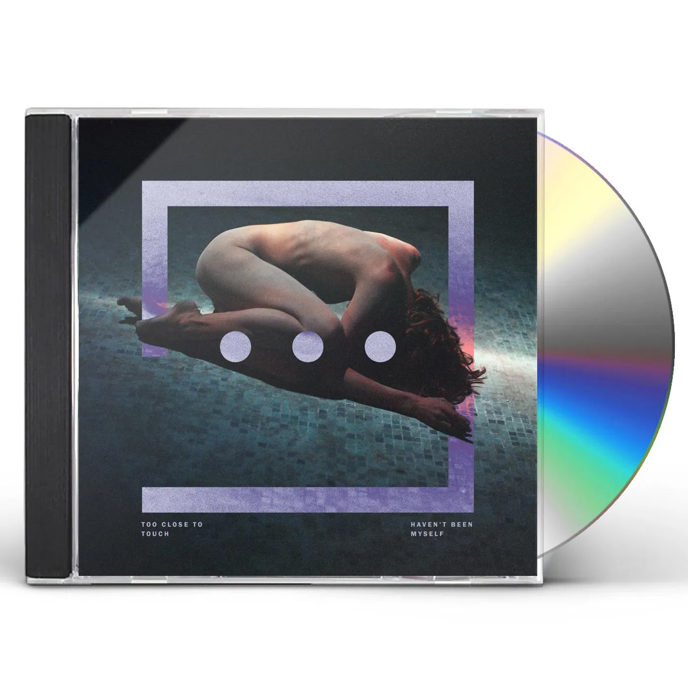 Too Close To Touch HAVEN'T BEEN MYSELF CD