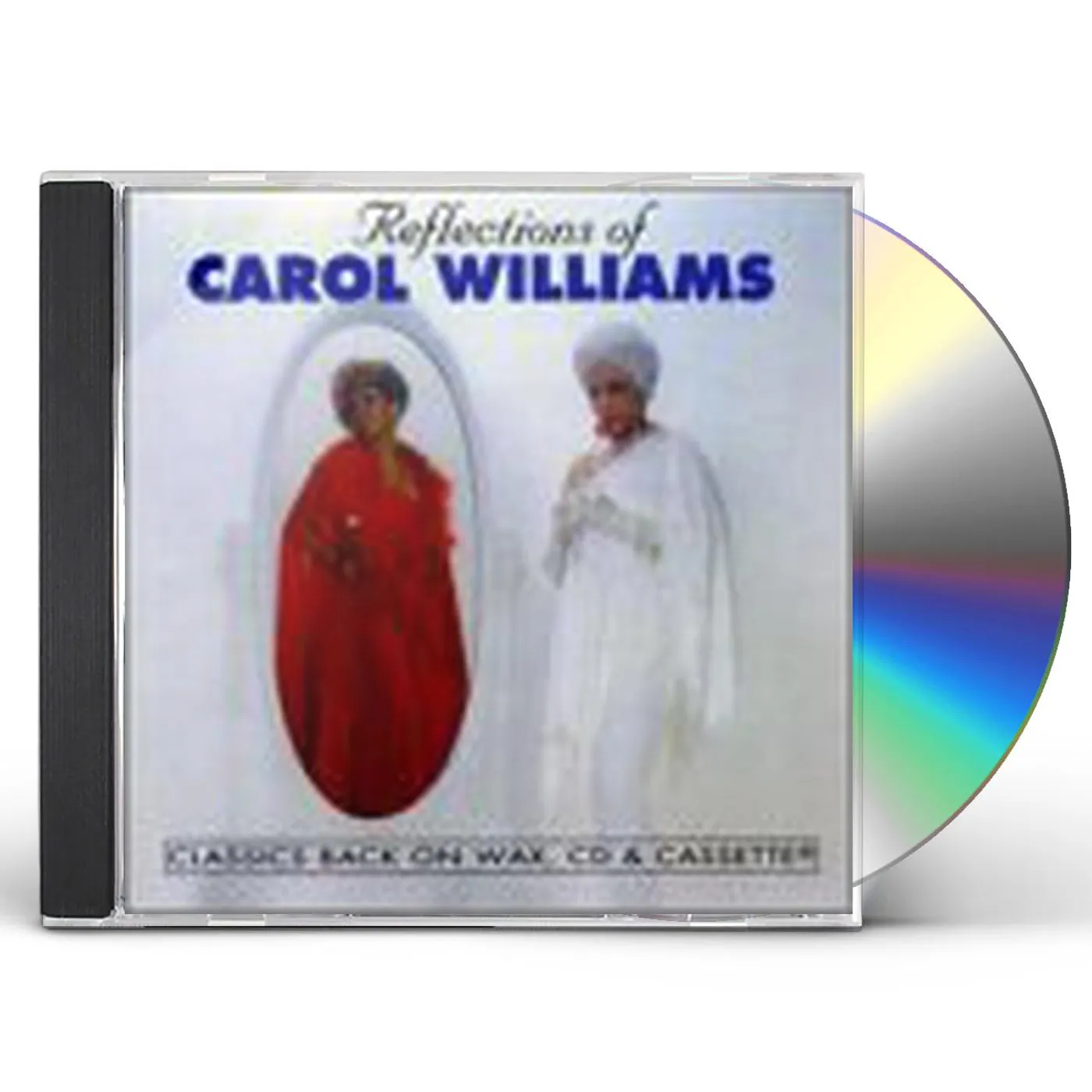 Carol Williams REFLECTIONS OF CD