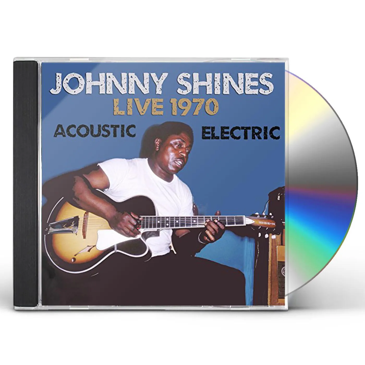 Johnny Shines LIVE 1970 ACOUSTIC & ELECTRIC CD