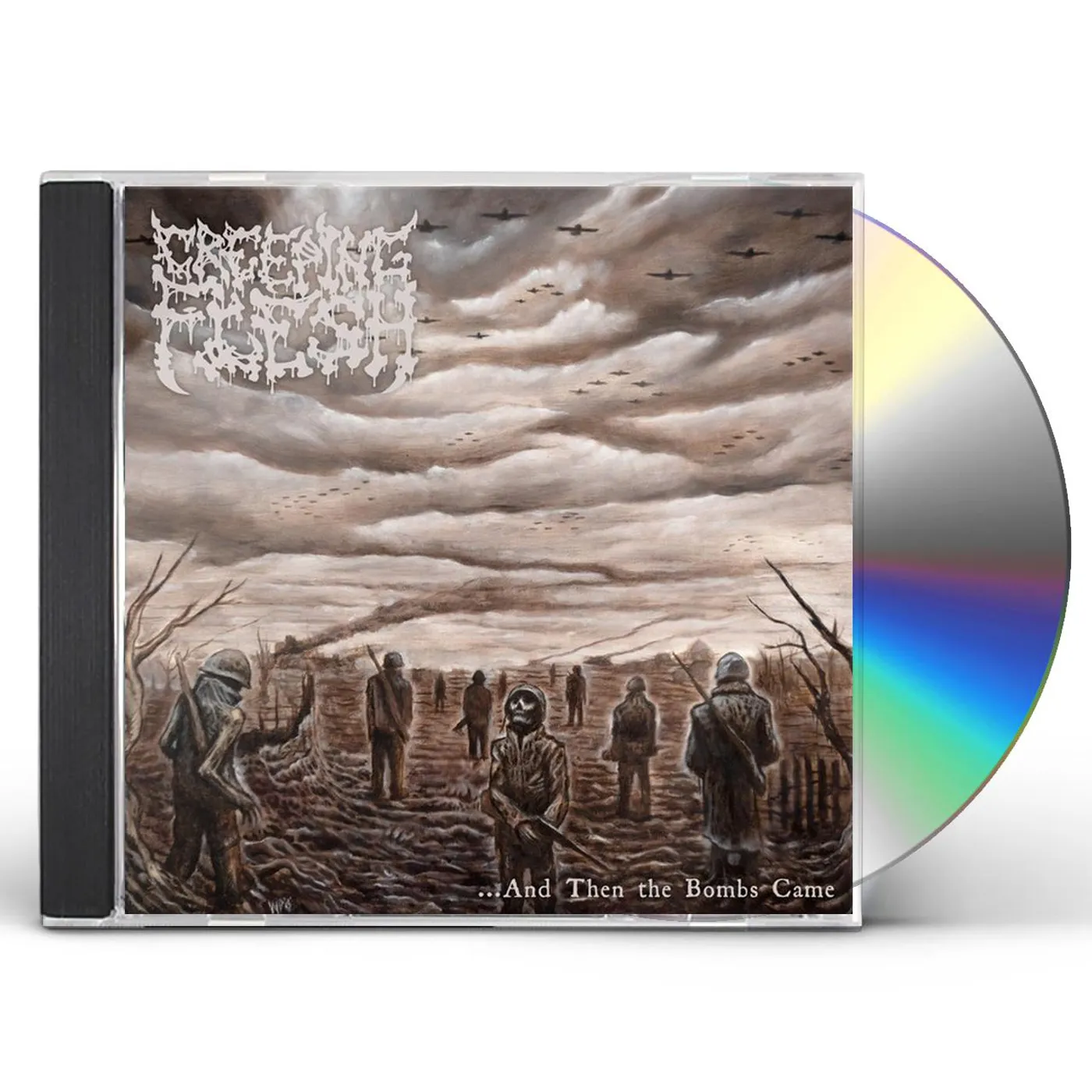 Creeping Flesh AND THEN THE BOMBS CAME CD