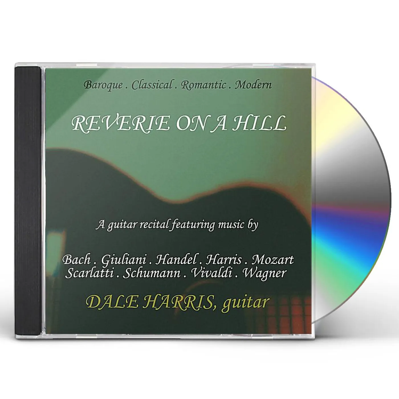 Dale Harris REVERIE ON A HILL CD