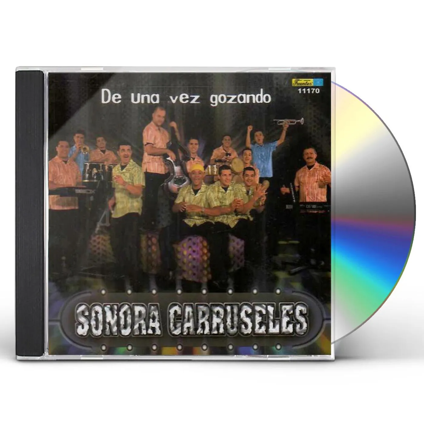 Sonora Carruseles DE UNA VEZ GOZANDO CD