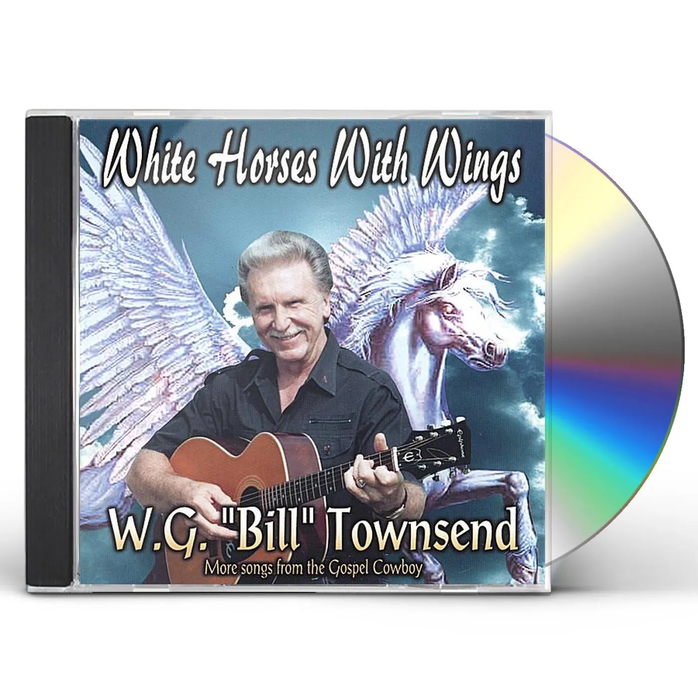 Bill Townsend WHITE HORSES WITH WINGS CD