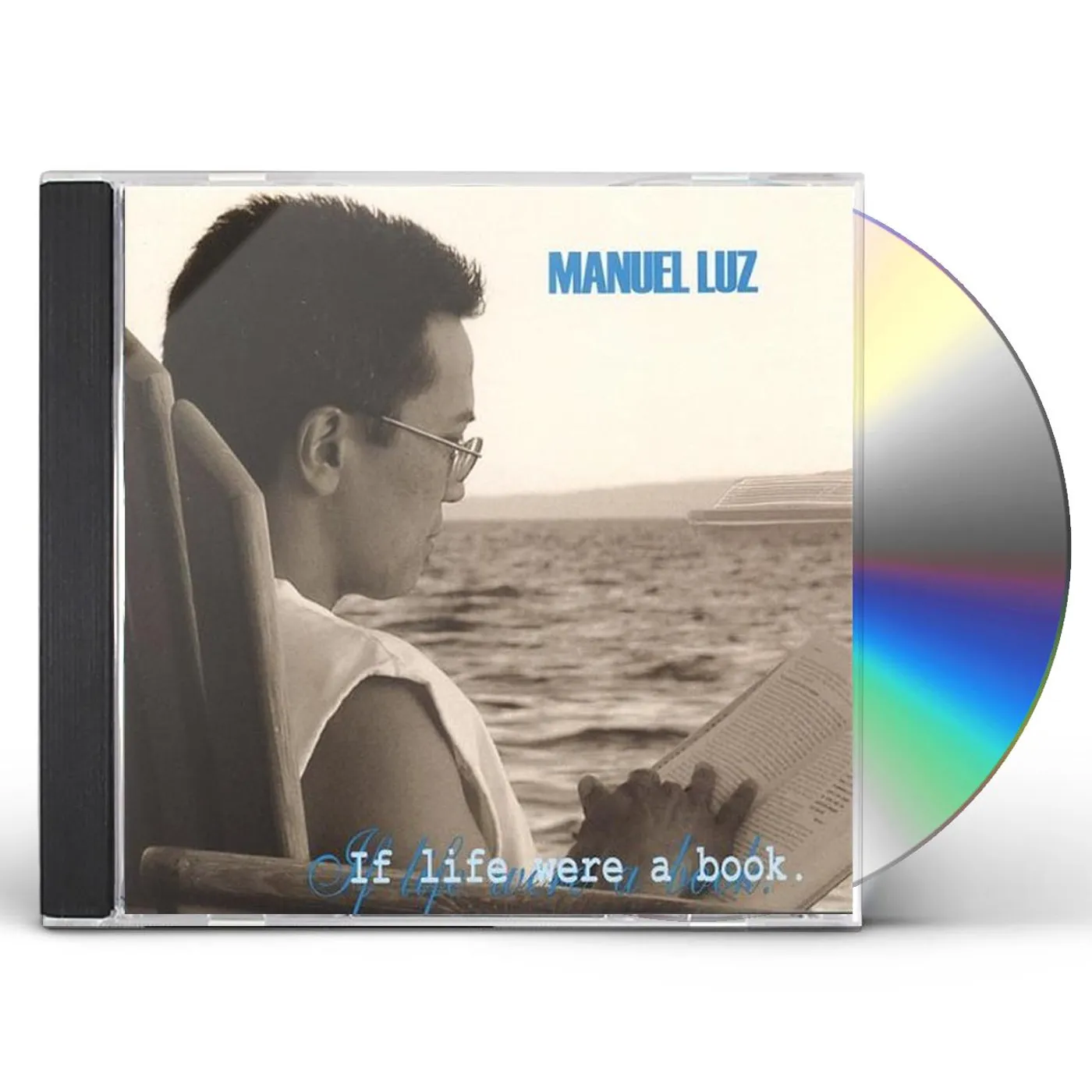 Manuel Luz IF LIFE WERE A BOOK CD