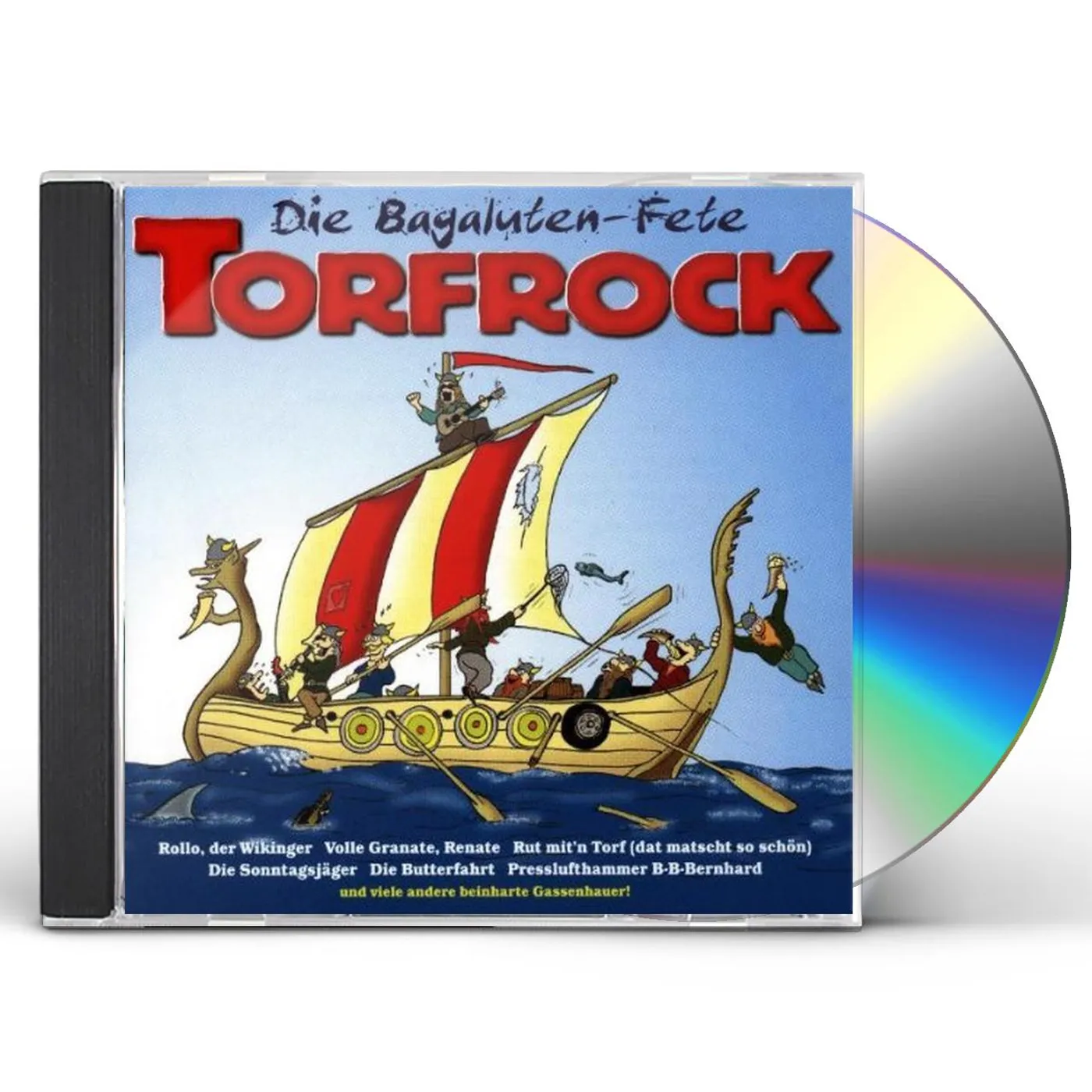 Torfrock DIE BAGALUTEN FETE CD