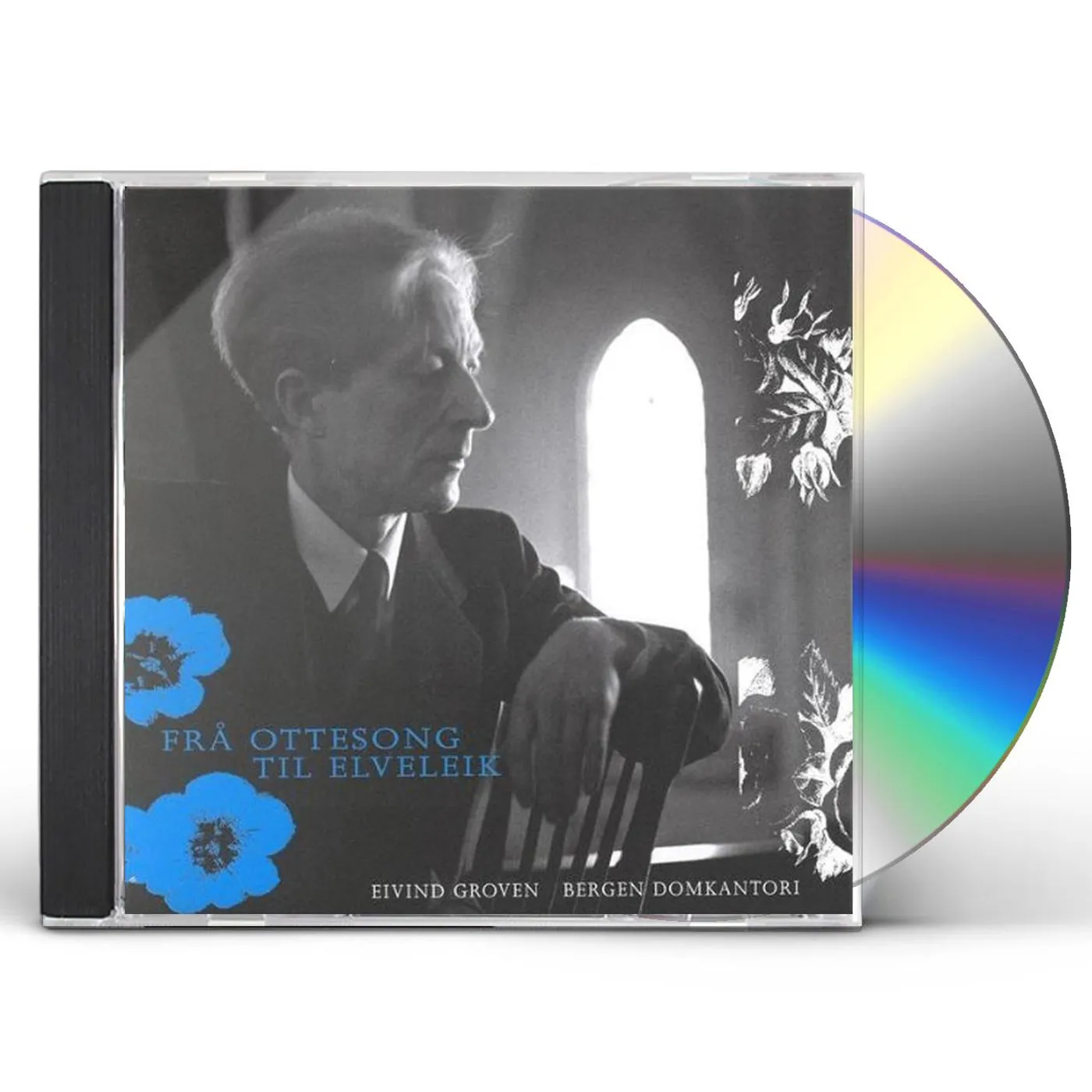 Bergen Domkantori FRA OTTESANG TIL ELVELEIK / EIVIND GROVEN CD