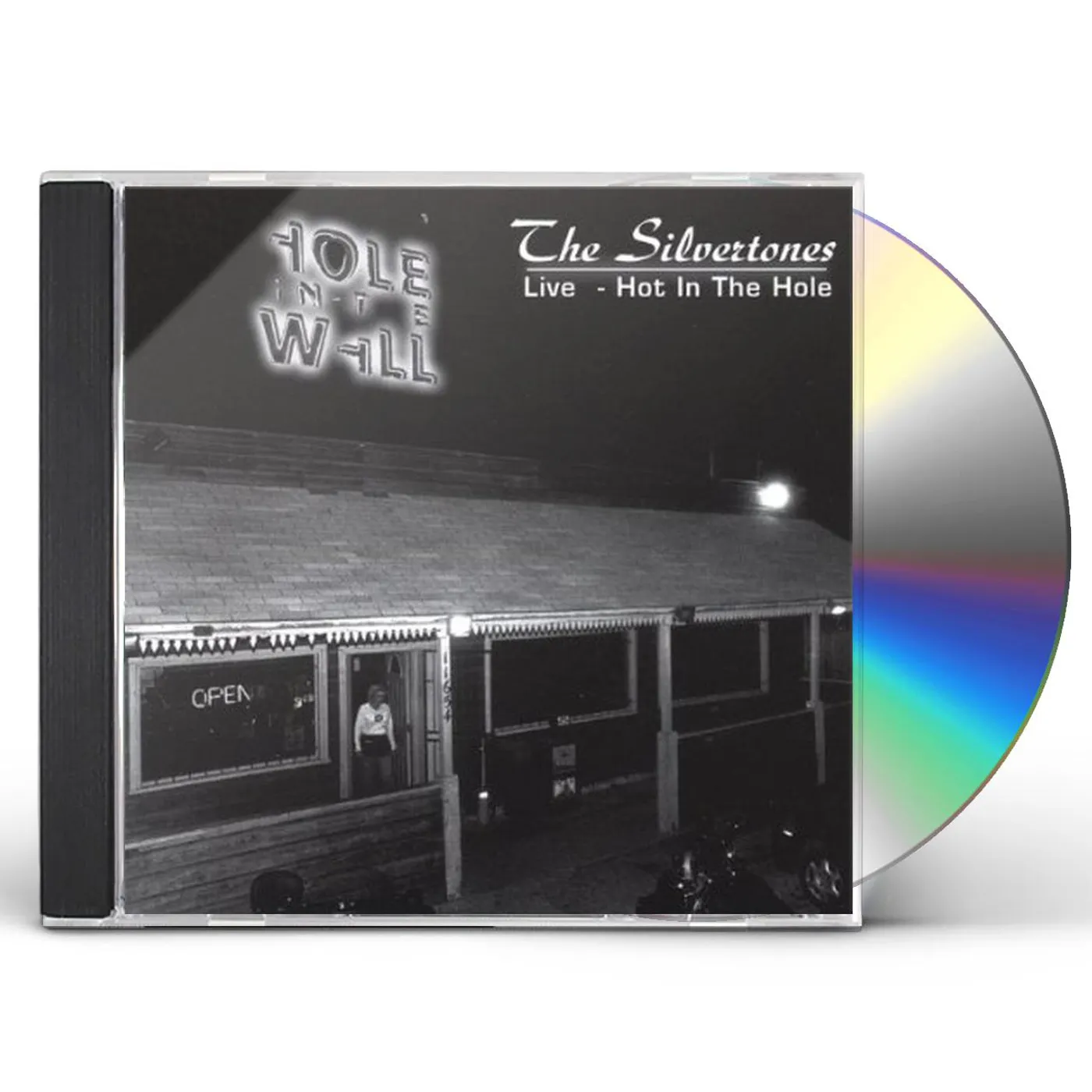 The Silvertones LIVE-HOT IN THE HOLE CD