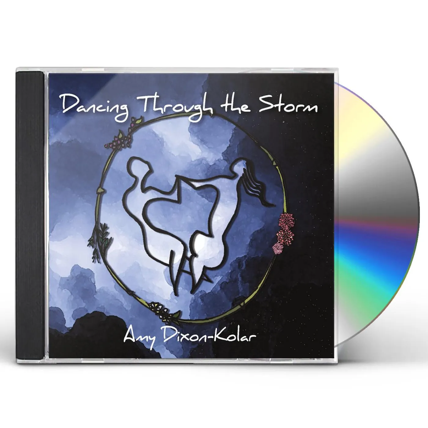 Amy Dixon-Kolar DANCING THROUGH THE STORM CD