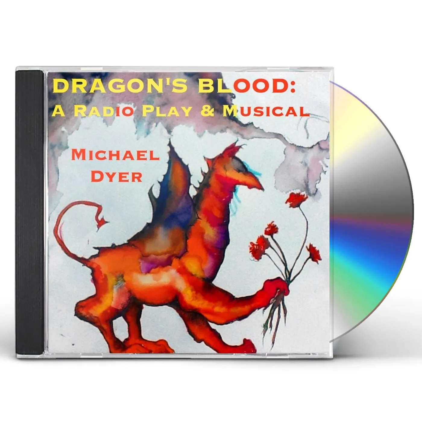Michael Dyer DRAGONS BLOOD: A RADIO PLAY & MUSICAL CD