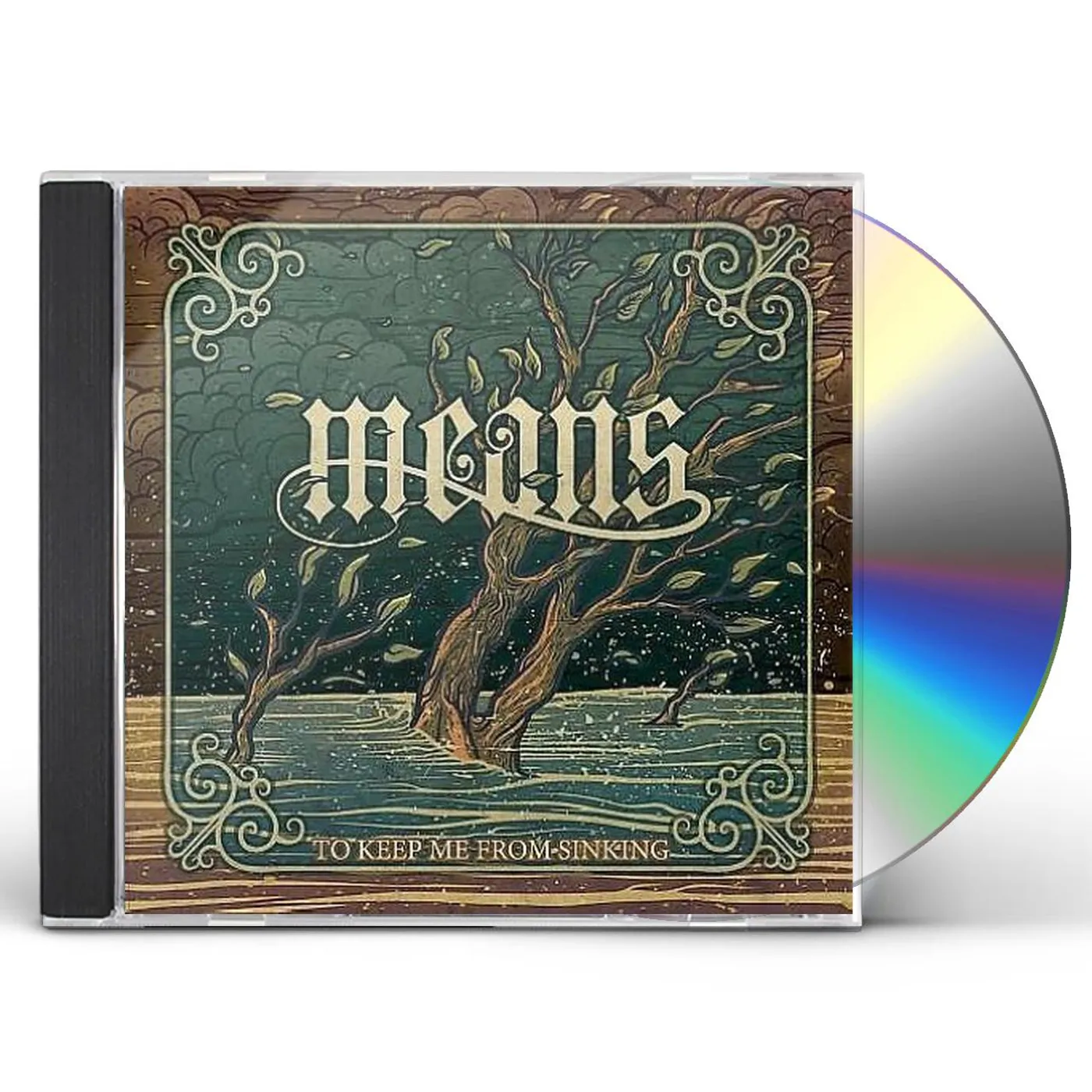 Means KEEP ME FROM SINKING CD