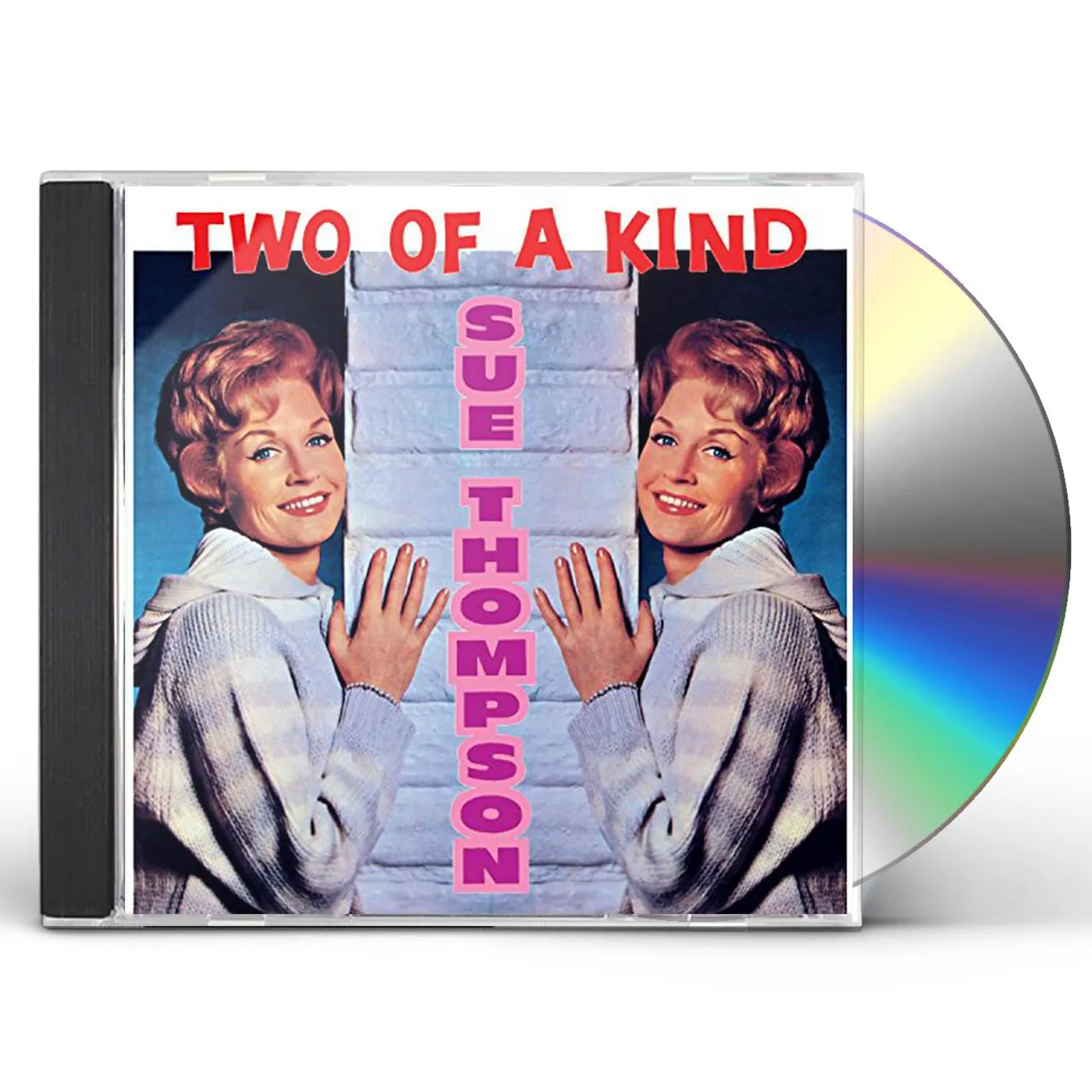 Sue Thompson TWO OF A KIND CD
