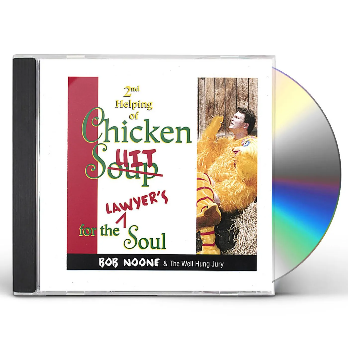 Bob Noone CHICKEN SUIT FOR THE LAWYER'S SOUL CD