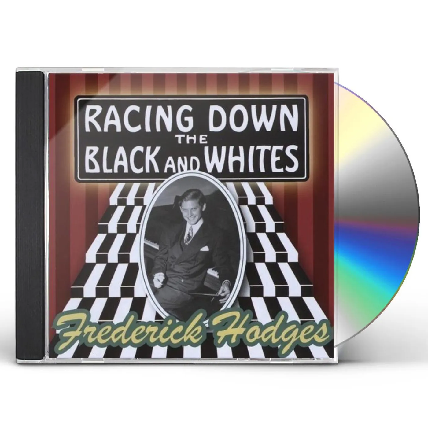 Frederick Hodges RACING DOWN THE BLACK & WHITES CD