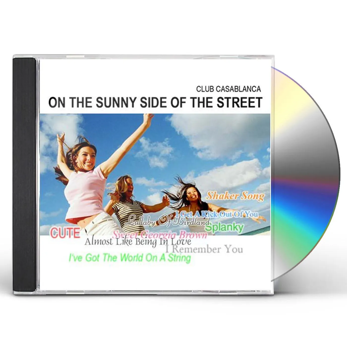 Club Casablanca ON THE SUNNY SIDE OF THE STREET CD