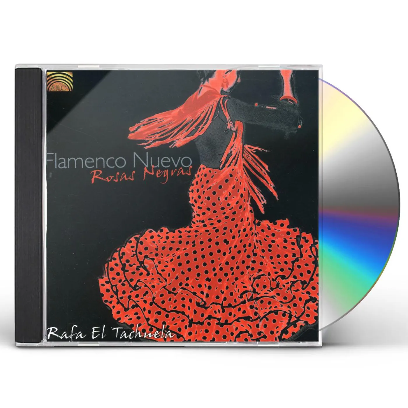 Rafa El Tachuela FLAMENCO NUEVO: ROSAS NEGRAS CD