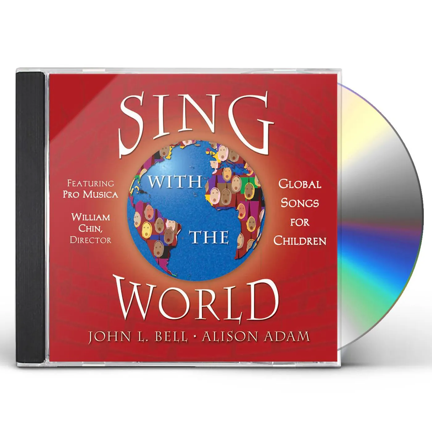 John Bell SING WITH THE WORLD CD