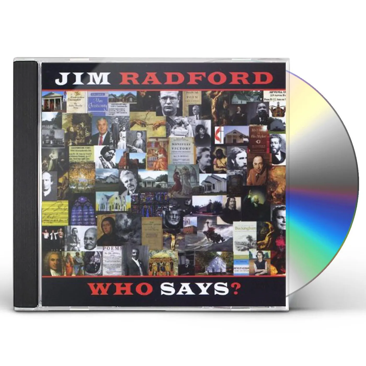 Jim Radford WHO SAYS? CD