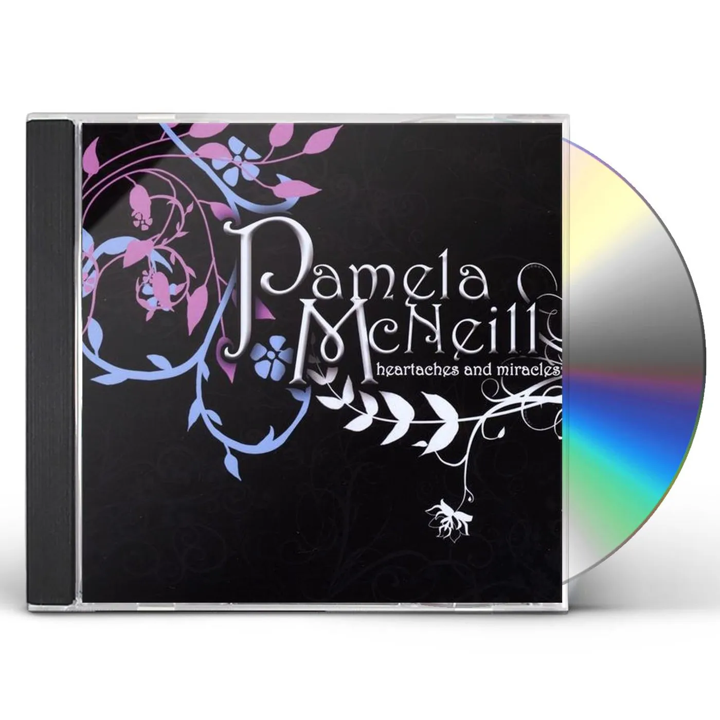 Pamela McNeill HEARTACHES AND MIRACLES CD