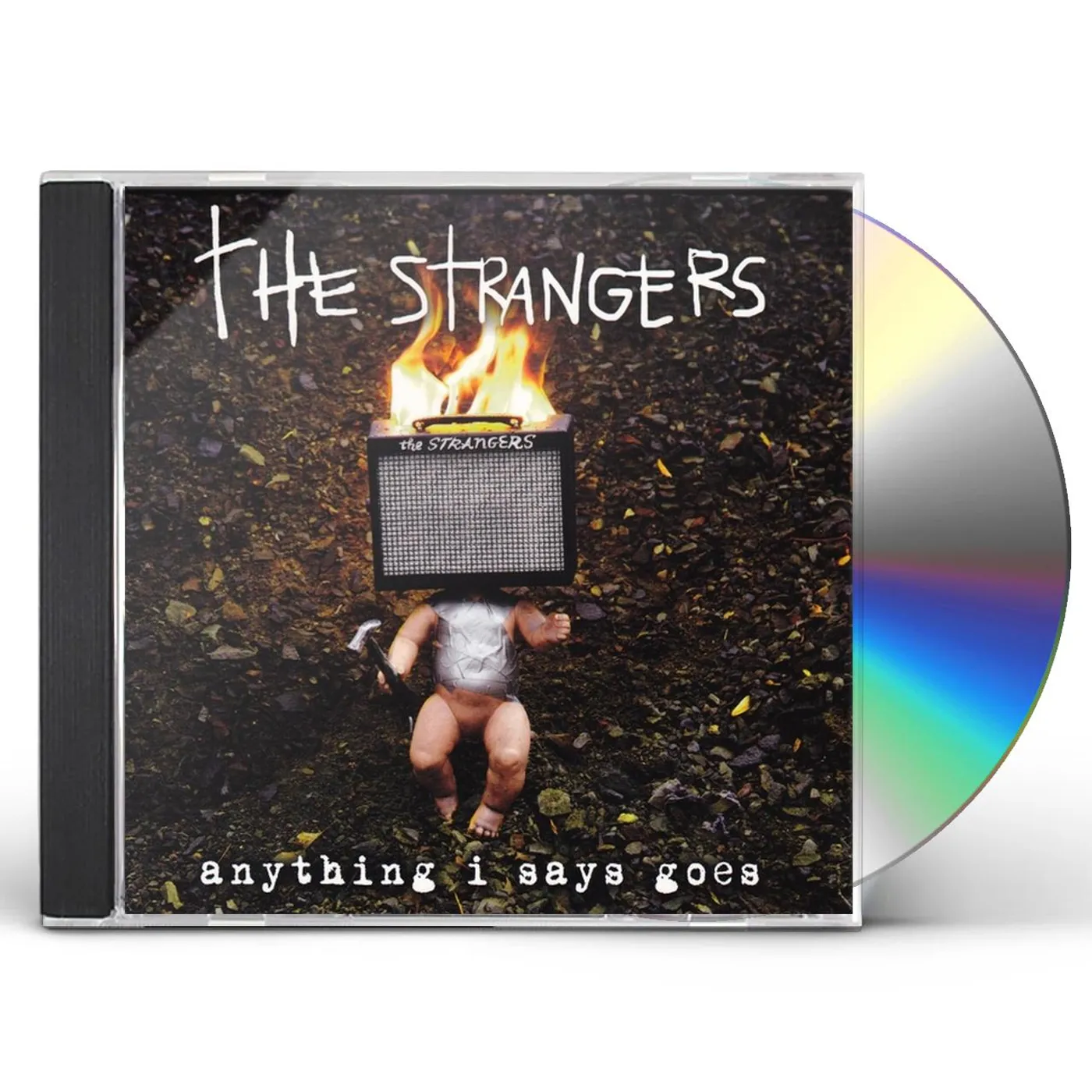The Strangers ANYTHING I SAYS GOES CD