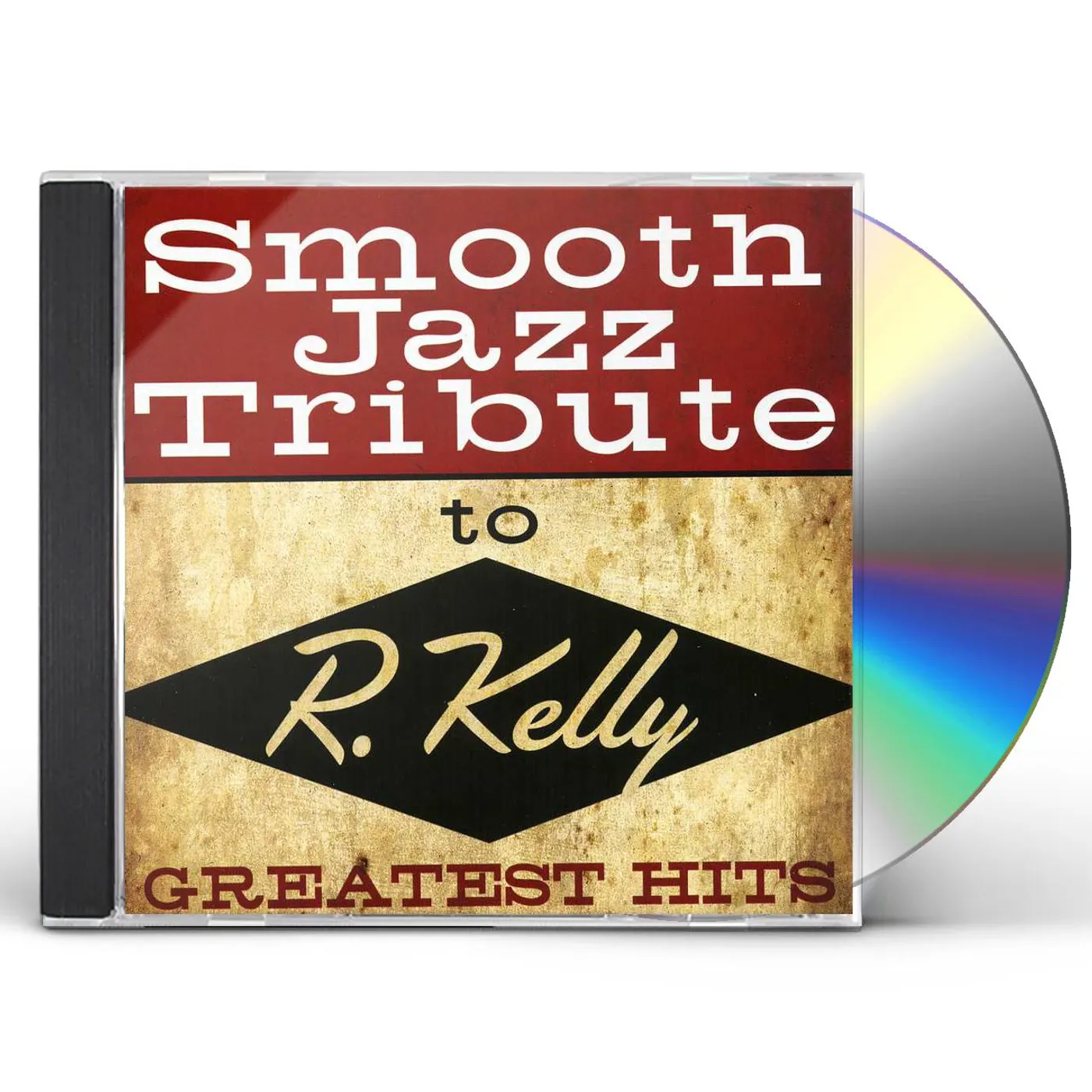 Smooth Jazz All Stars R KELLY SMOOTH JAZZ TRIBUTE CD