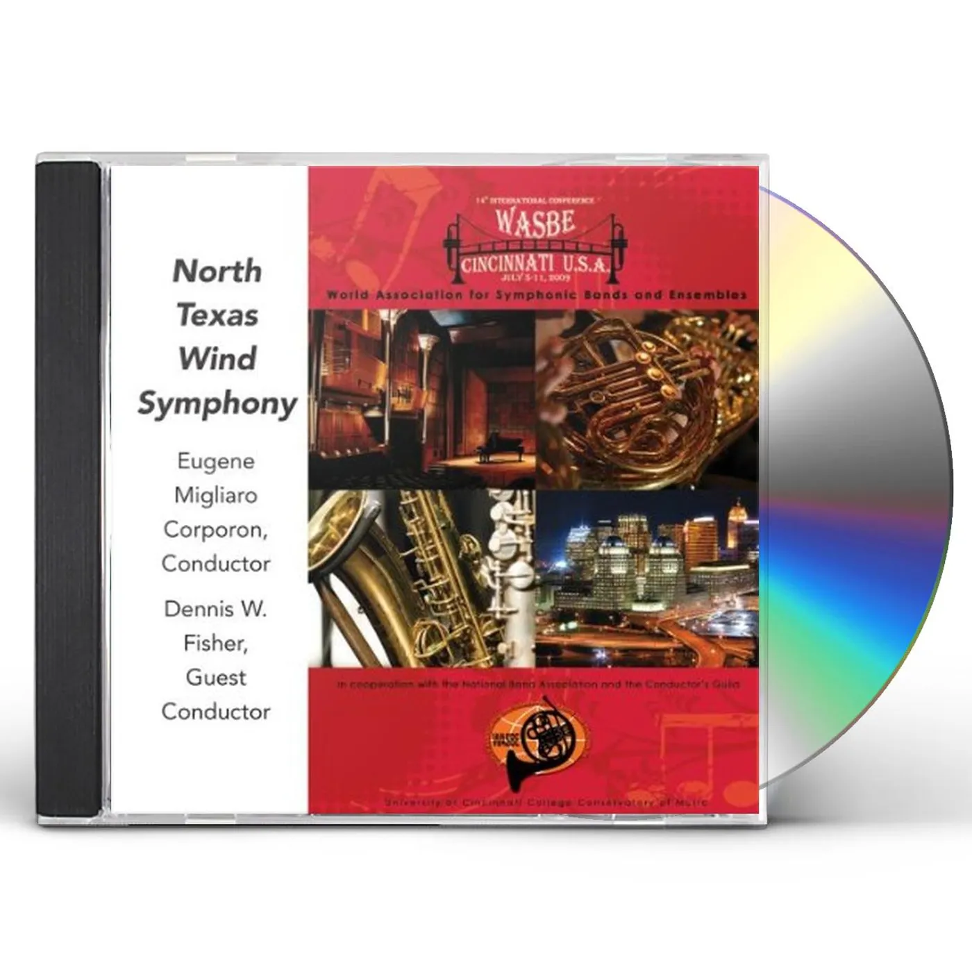 North Texas Wind Symphony 2009 WASBE CINCINNATI USA: NORTH TEXAS WIND SYMPHO CD