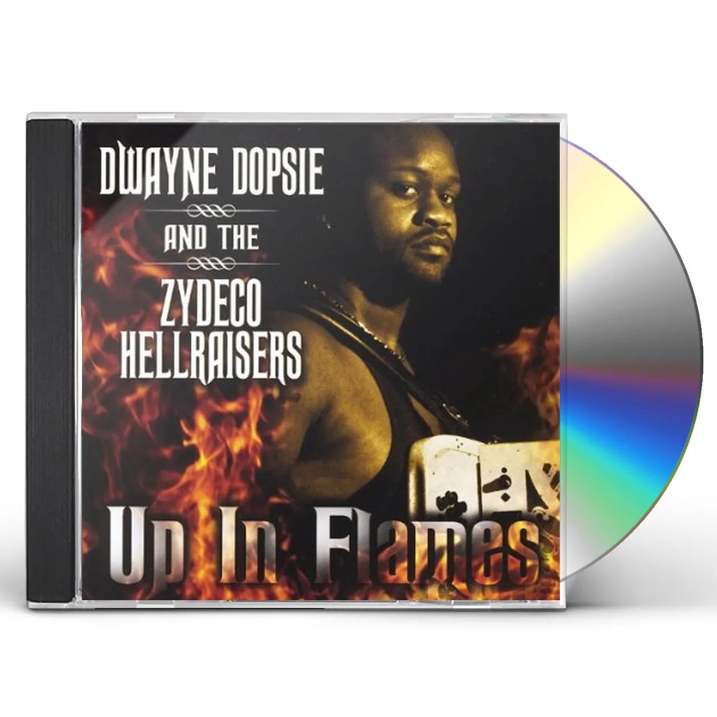 Dwayne Dopsie UP IN FLAMES CD