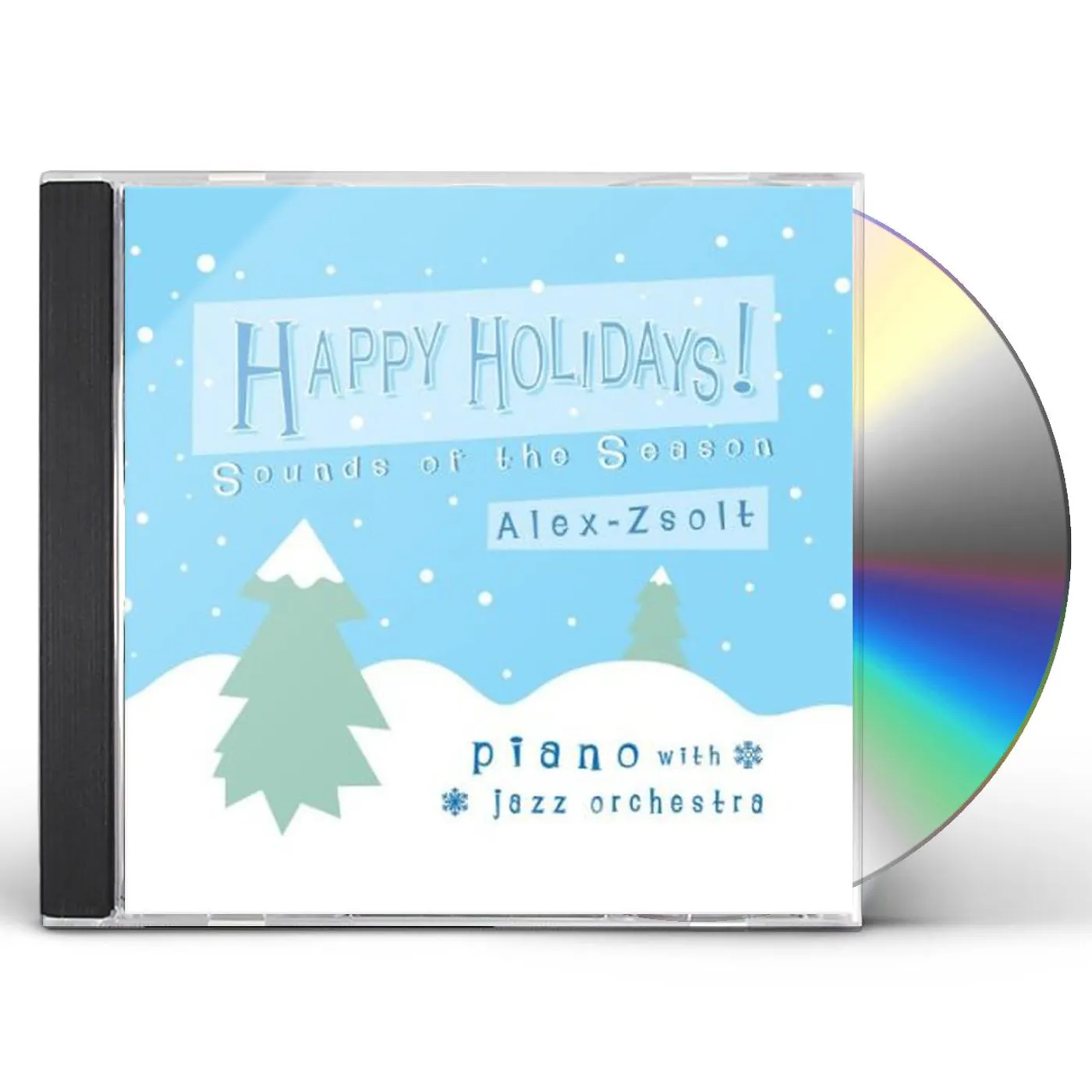 Alex Zsolt HAPPY HOLIDAYS! SOUNDS OF THE SEASON CD