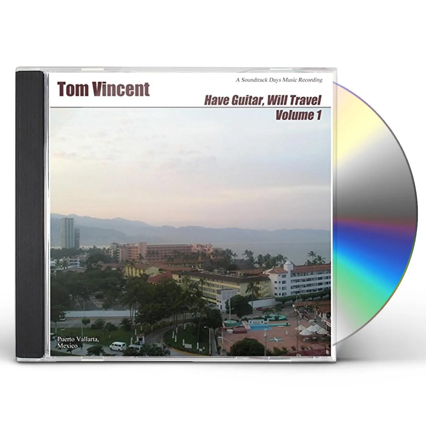 Tom Vincent HAVE GUITAR WILL TRAVEL 1 CD