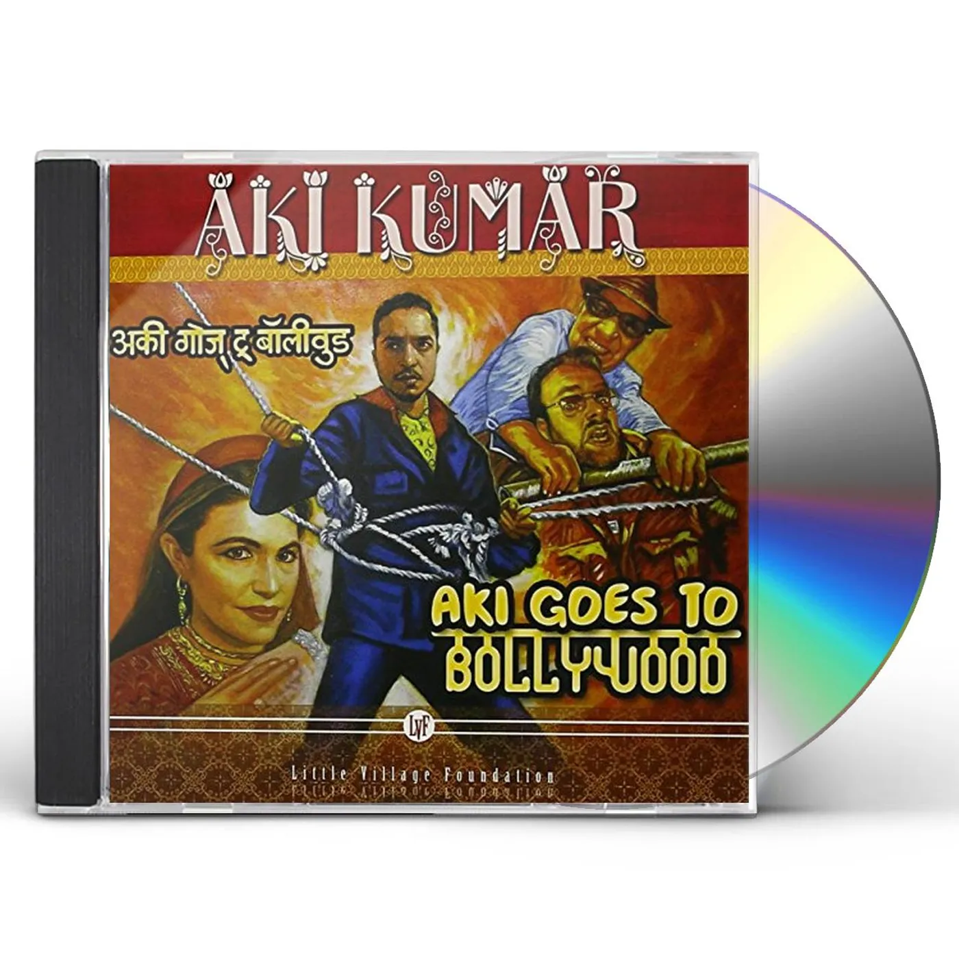 Aki Kumar AKI GOES TO BOLLYWOOD CD