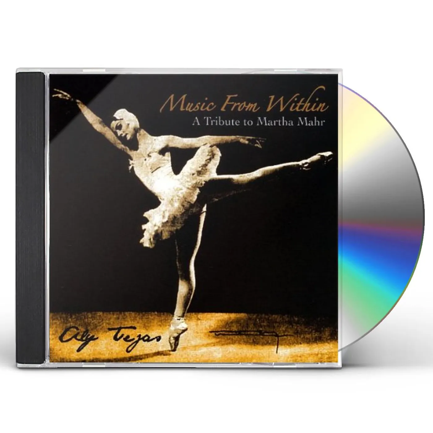 Aly Tejas MUSIC FROM WITHIN: A TRIBUTE TO MARTHA MAHR CD