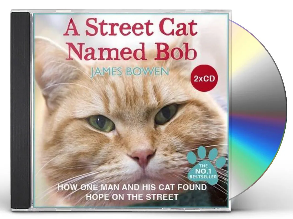 James Bowen STREET CAT NAMED BOB CD