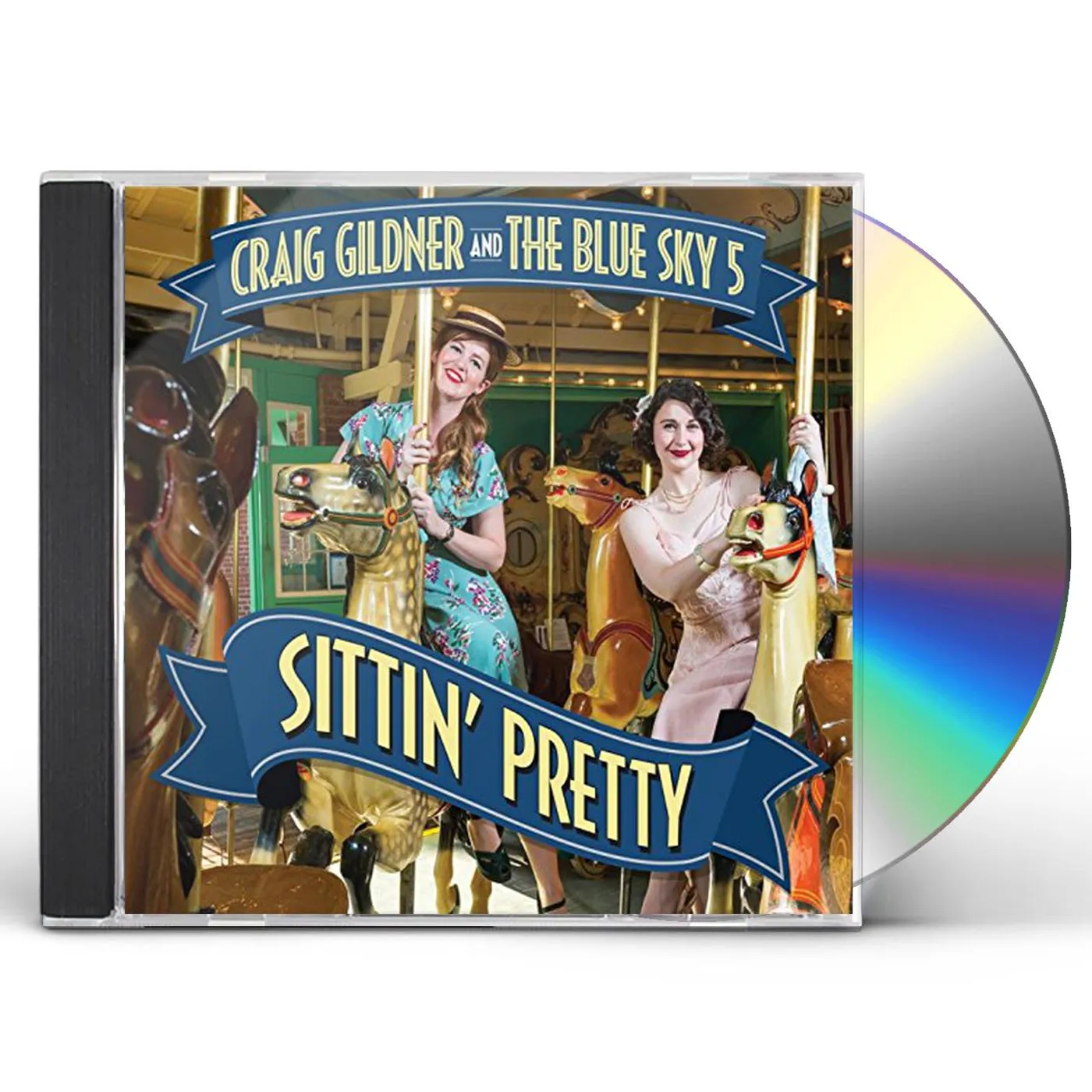 Craig Gildner SITTIN PRETTY CD