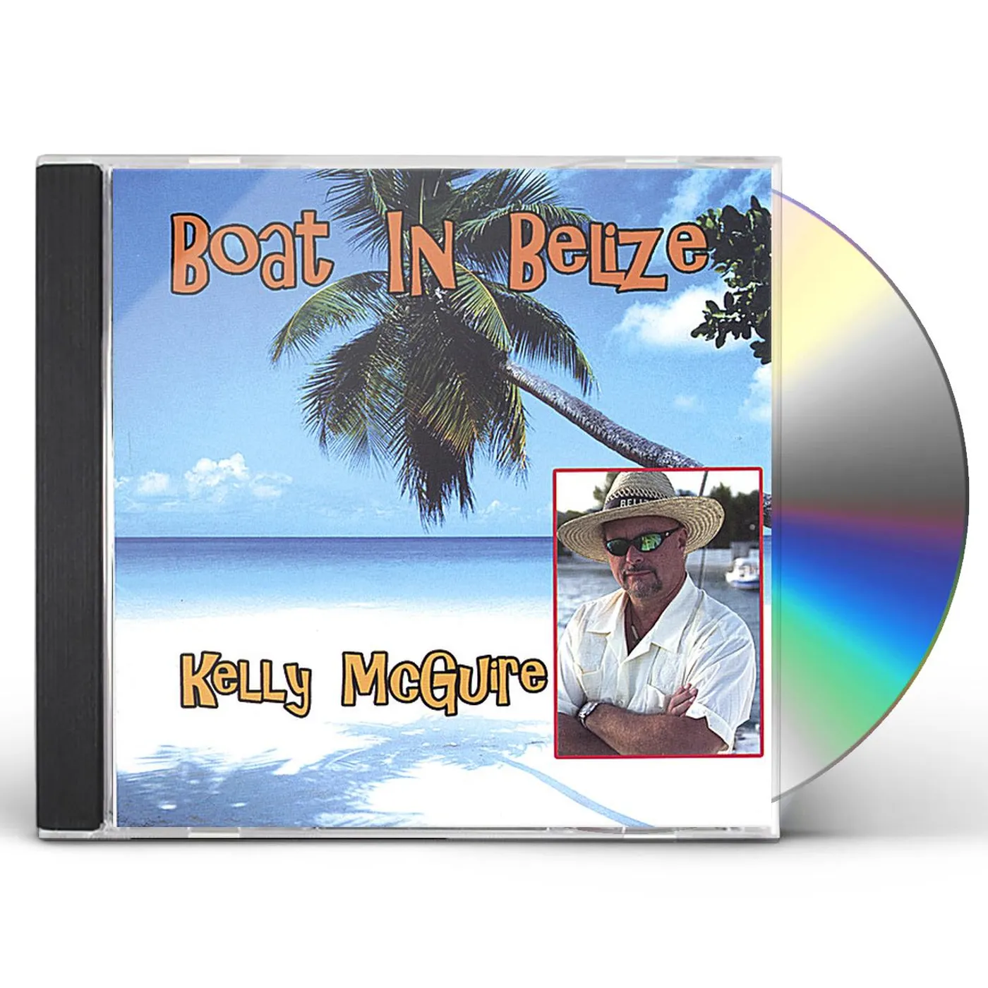 Kelly Mcguire BOAT IN BELIZE CD
