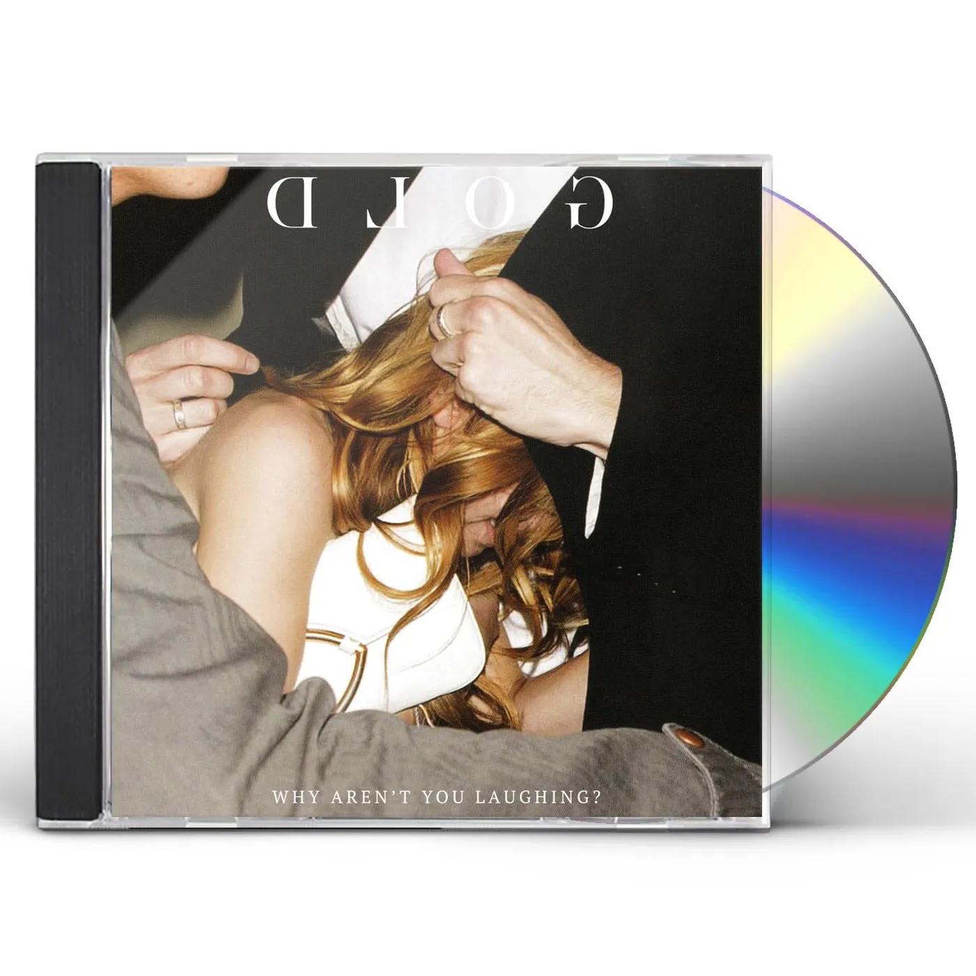 GGGOLDDD WHY AREN'T YOU LAUGHING CD