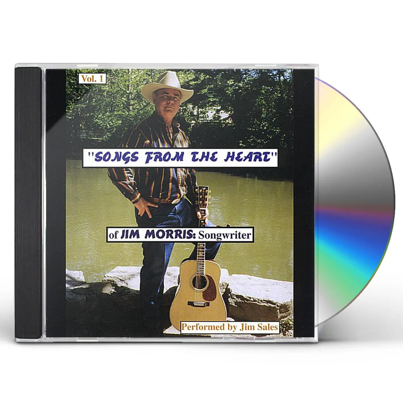 Jim Sales SONGS FROM THE HEART OF JIM MORRIS: SONGWRITER CD
