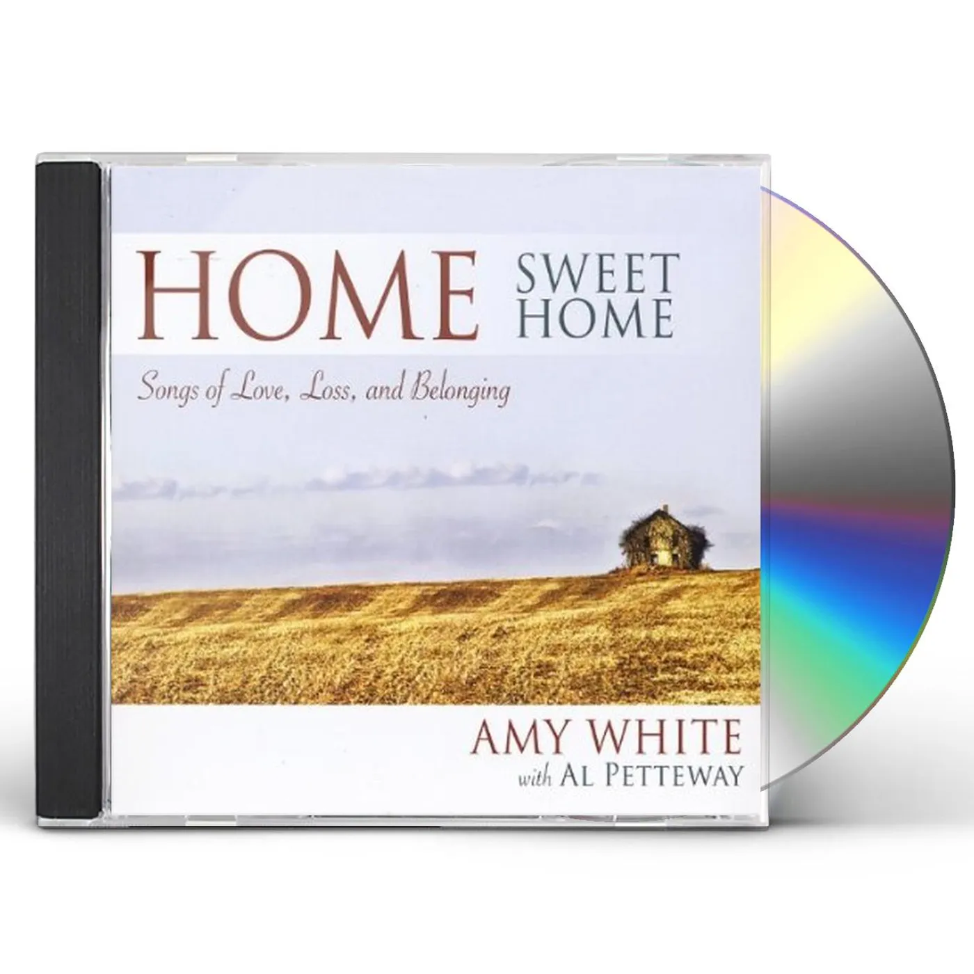 Amy White HOME SWEET HOME: SONGS OF LOVE LOSS & BELONGING CD